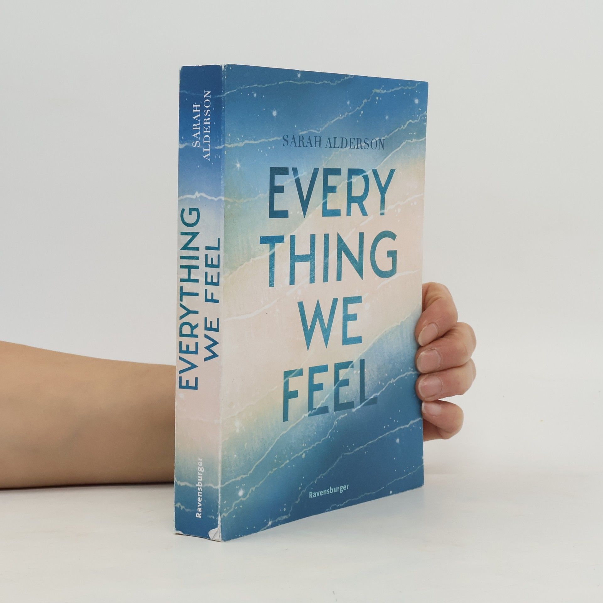 Everything We Feel