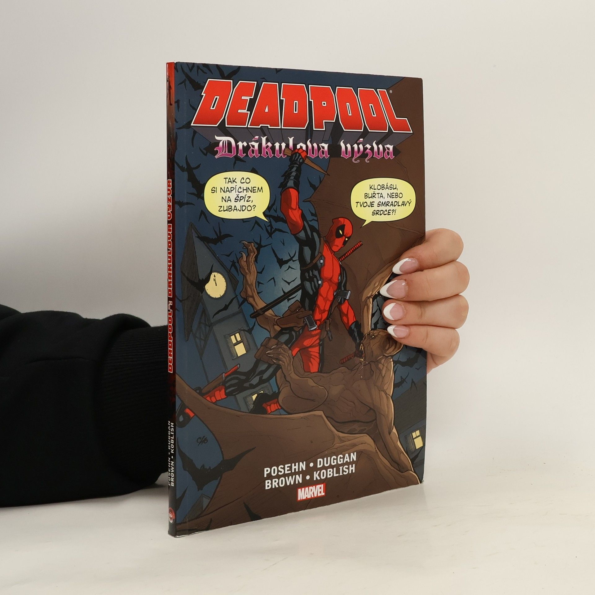 Deadpool. Drákulova výzva
