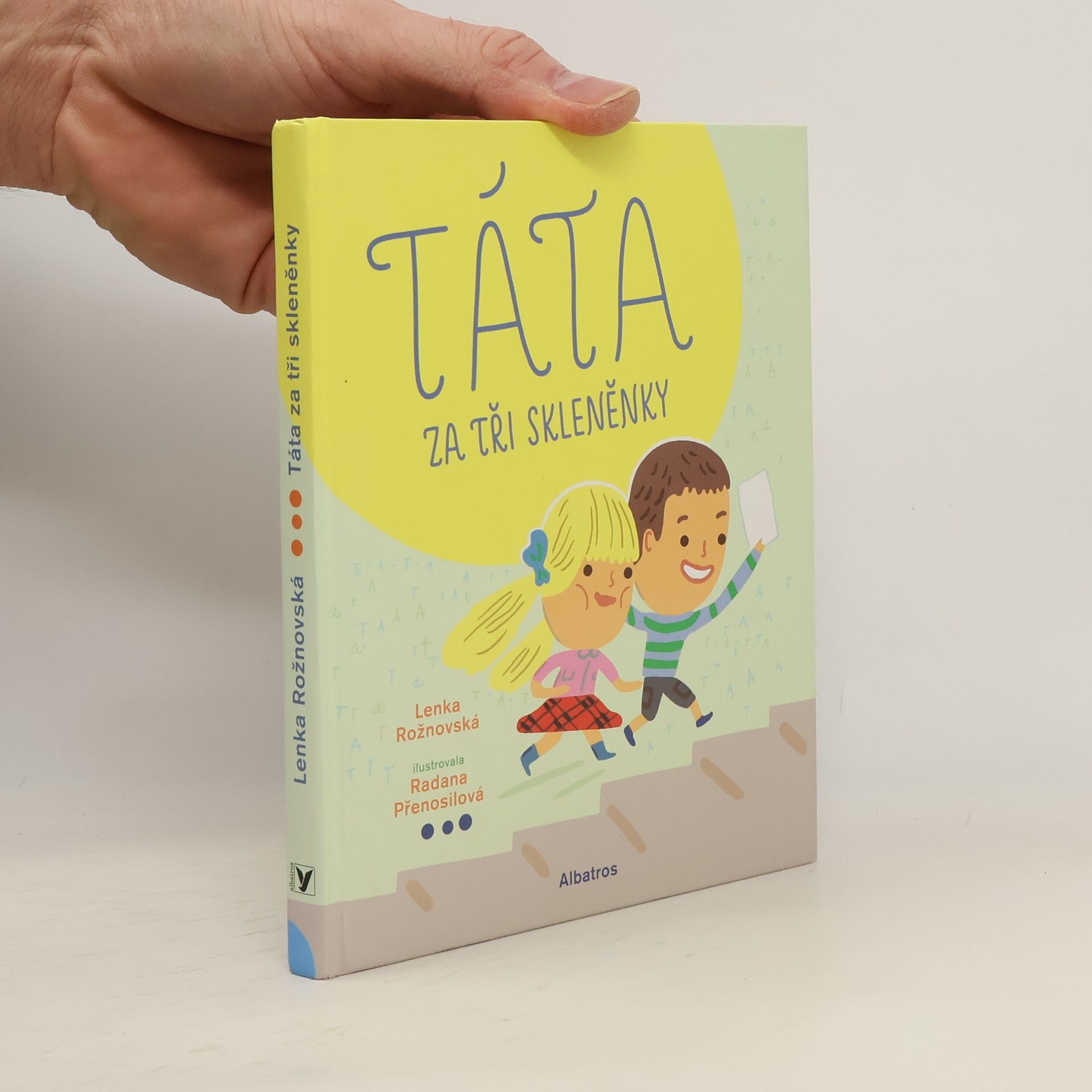 Táta za tři skleněnky