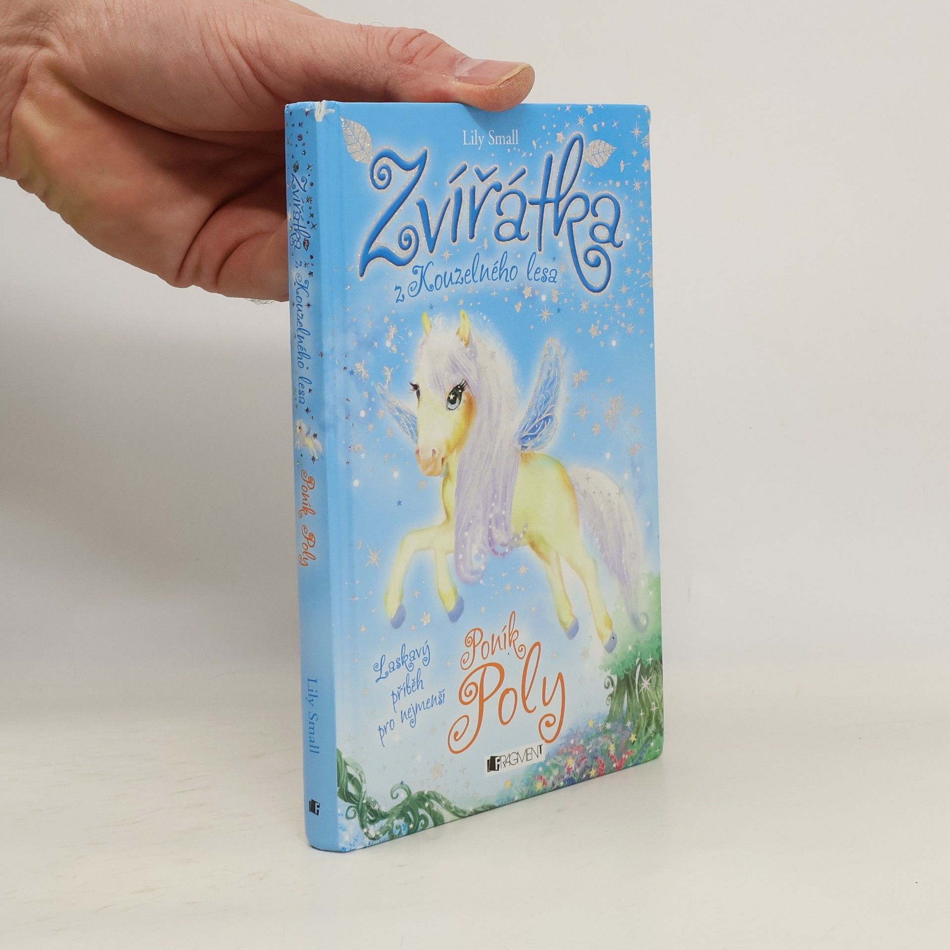 Lily Small Zvířátka z Kouzelného lesa. Poník Poly