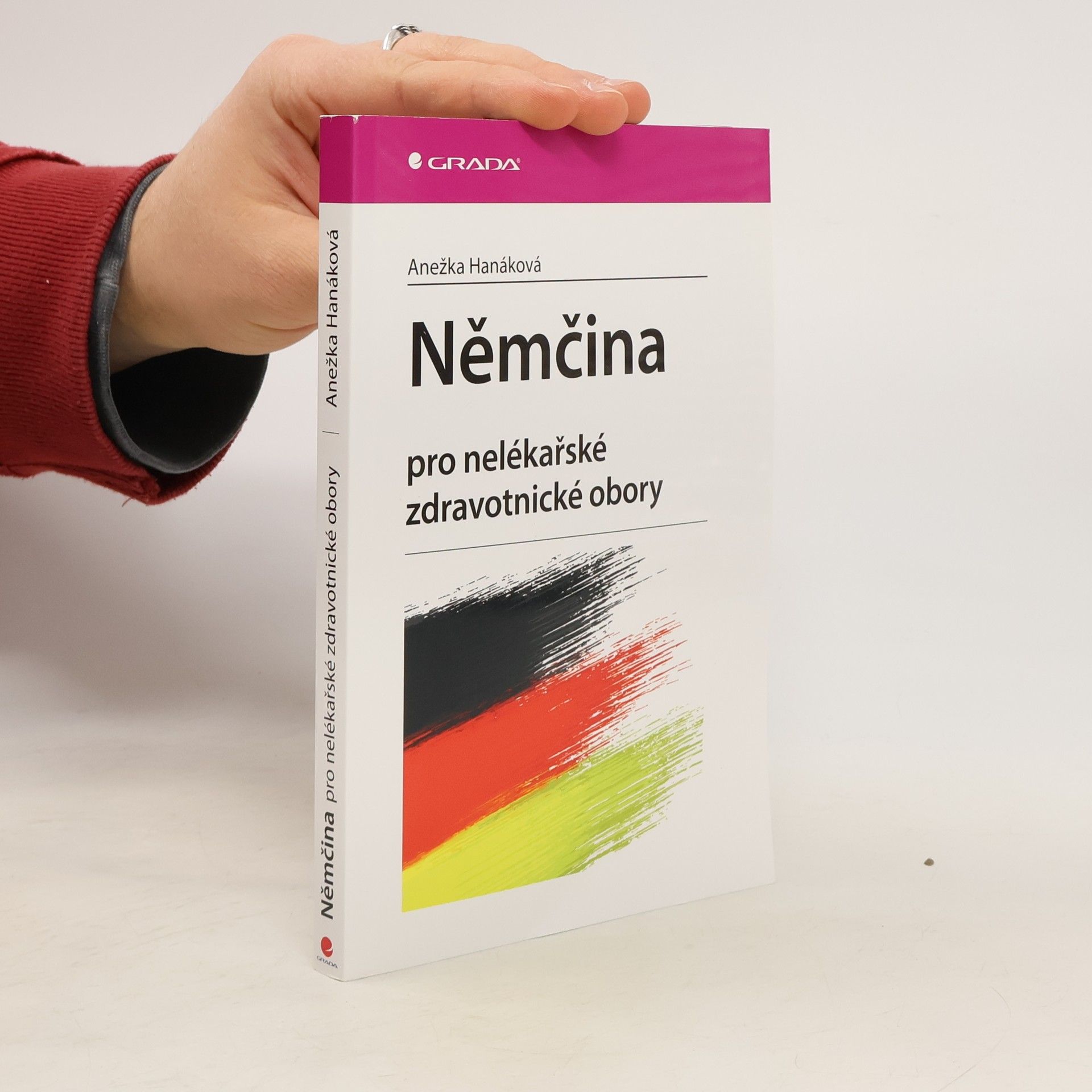 Anežka Hanáková Němčina pro nelékařské zdravotnické obory