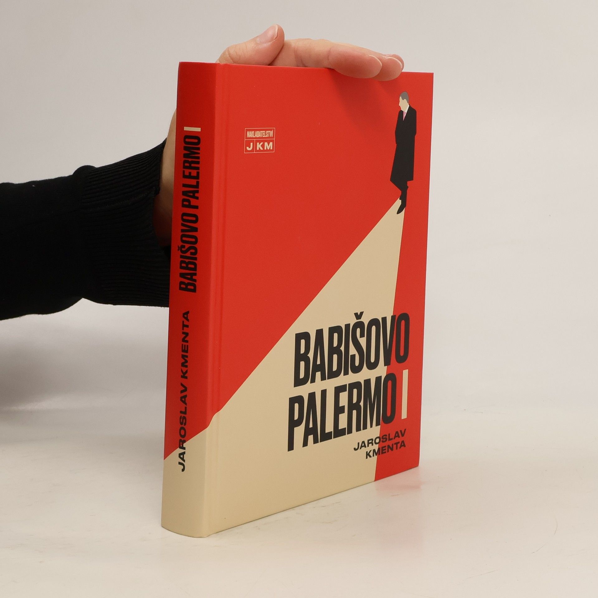 Jaroslav Kmenta Babišovo Palermo I. díl