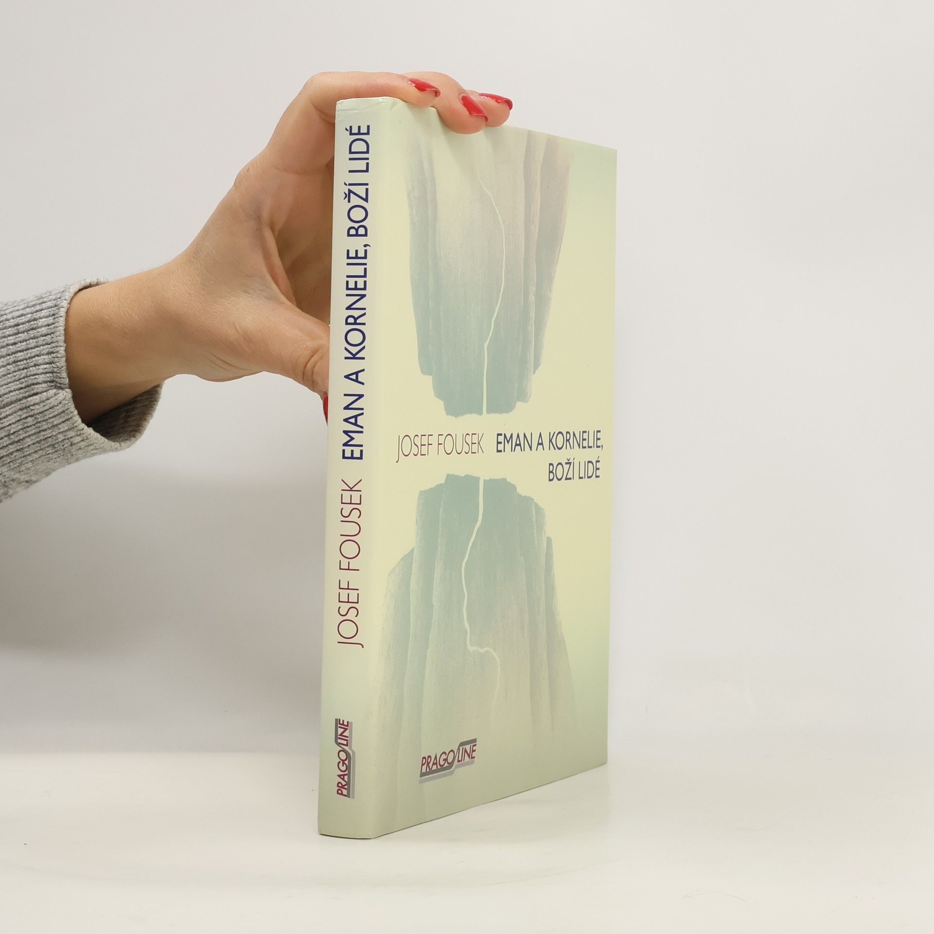 Josef Fousek Eman a Kornelie, boží lidé