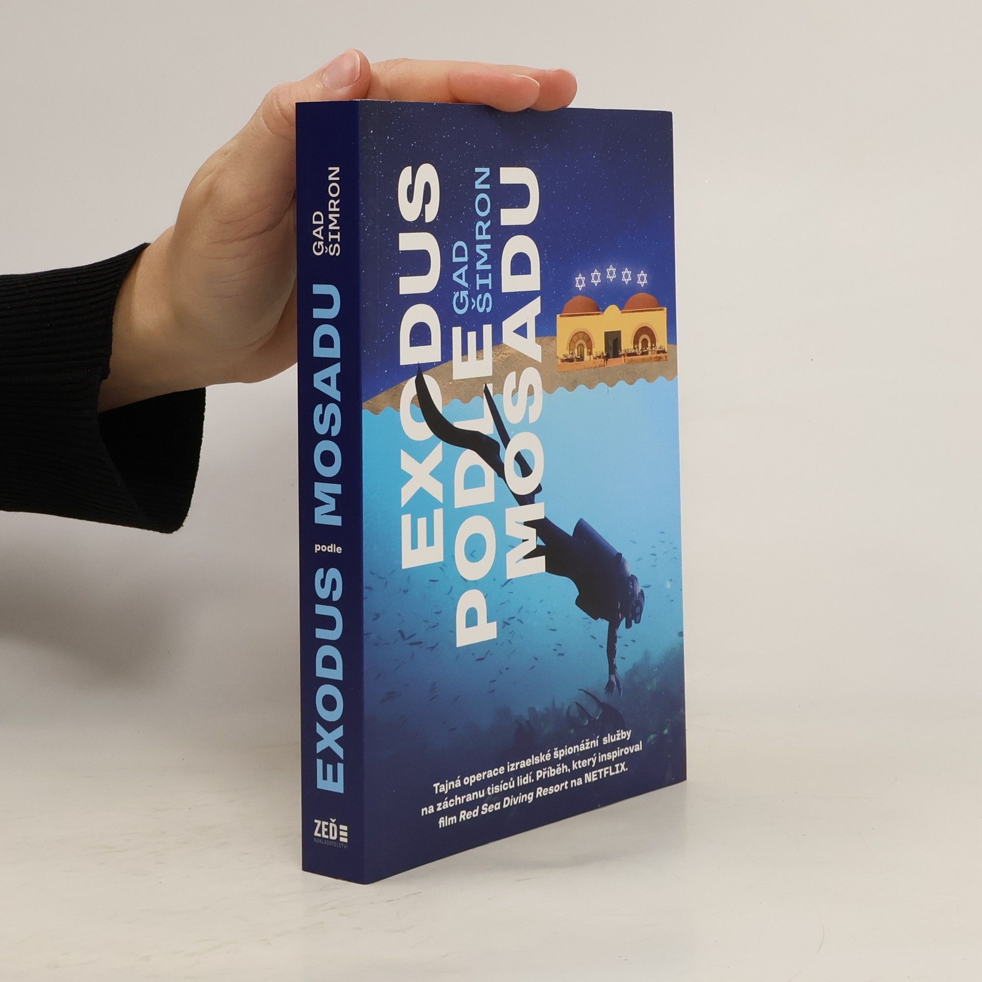 Gad Šimron Exodus podle Mosadu