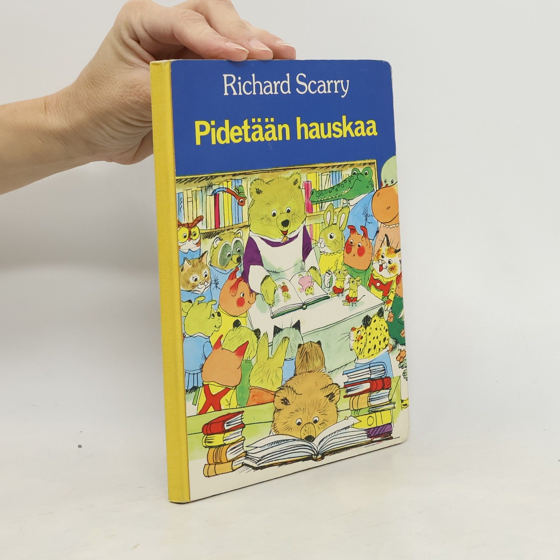 Richard Scarry Pidetään hauskaa