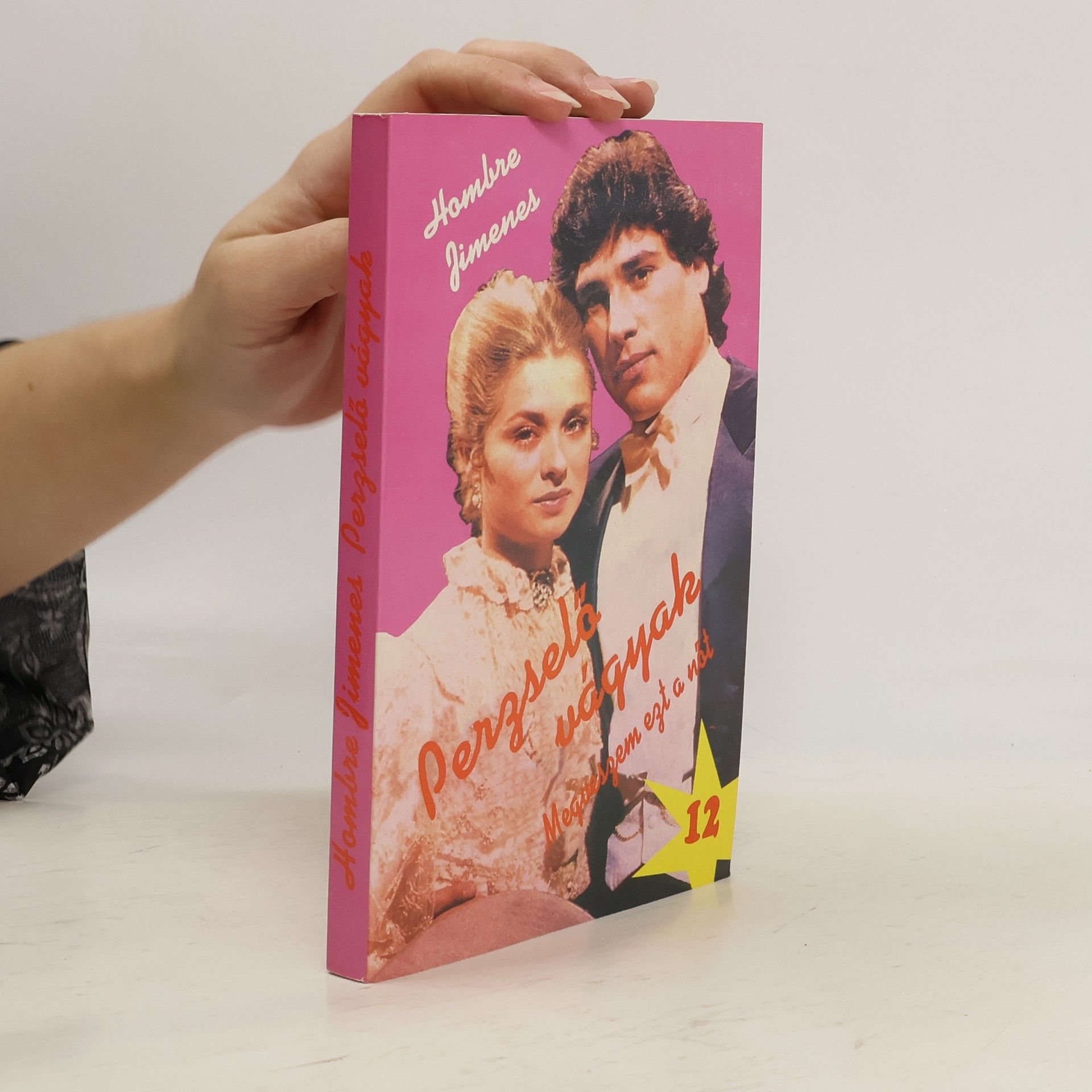 Perzselő ​vágyak