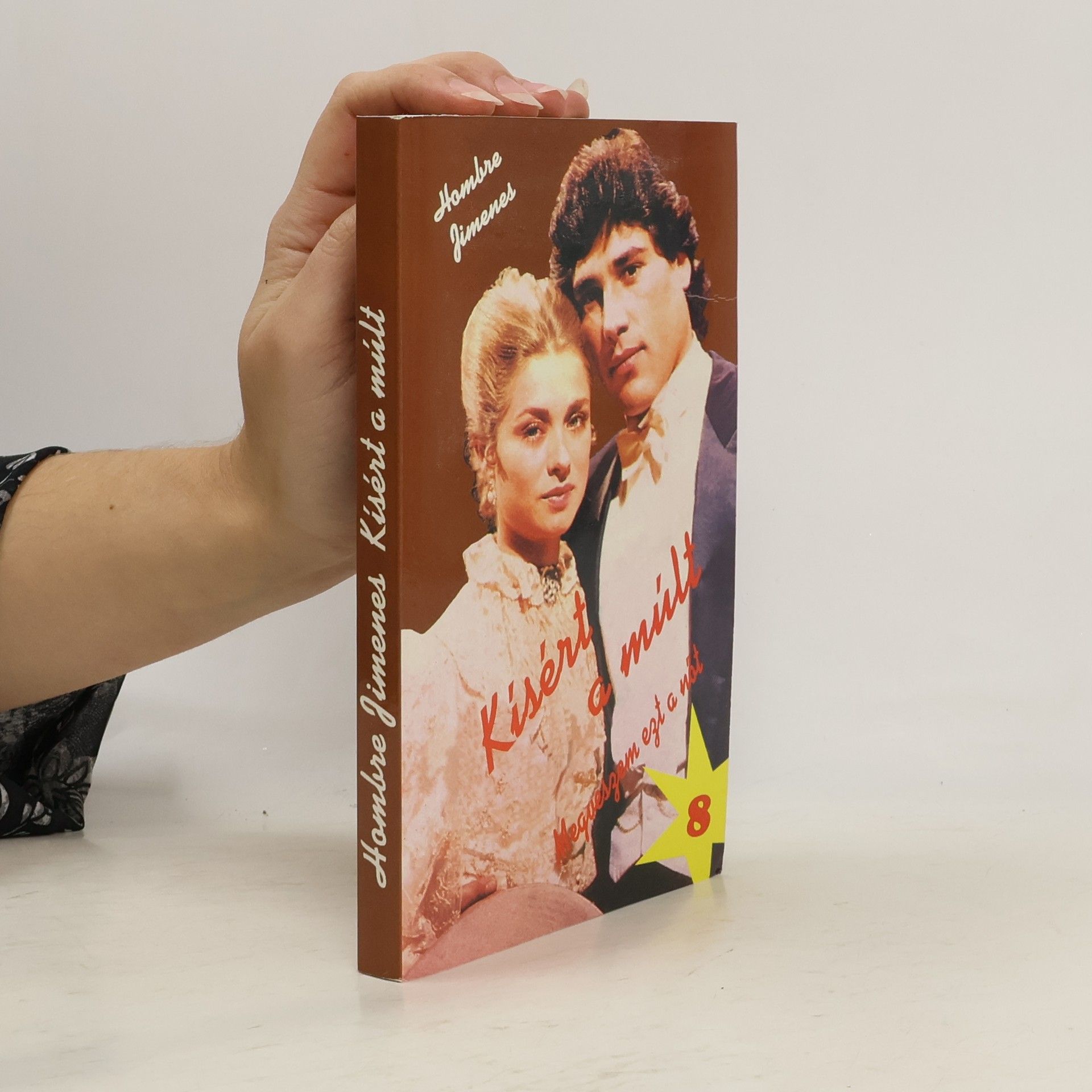 Hombre Jimenes Kísért a múlt