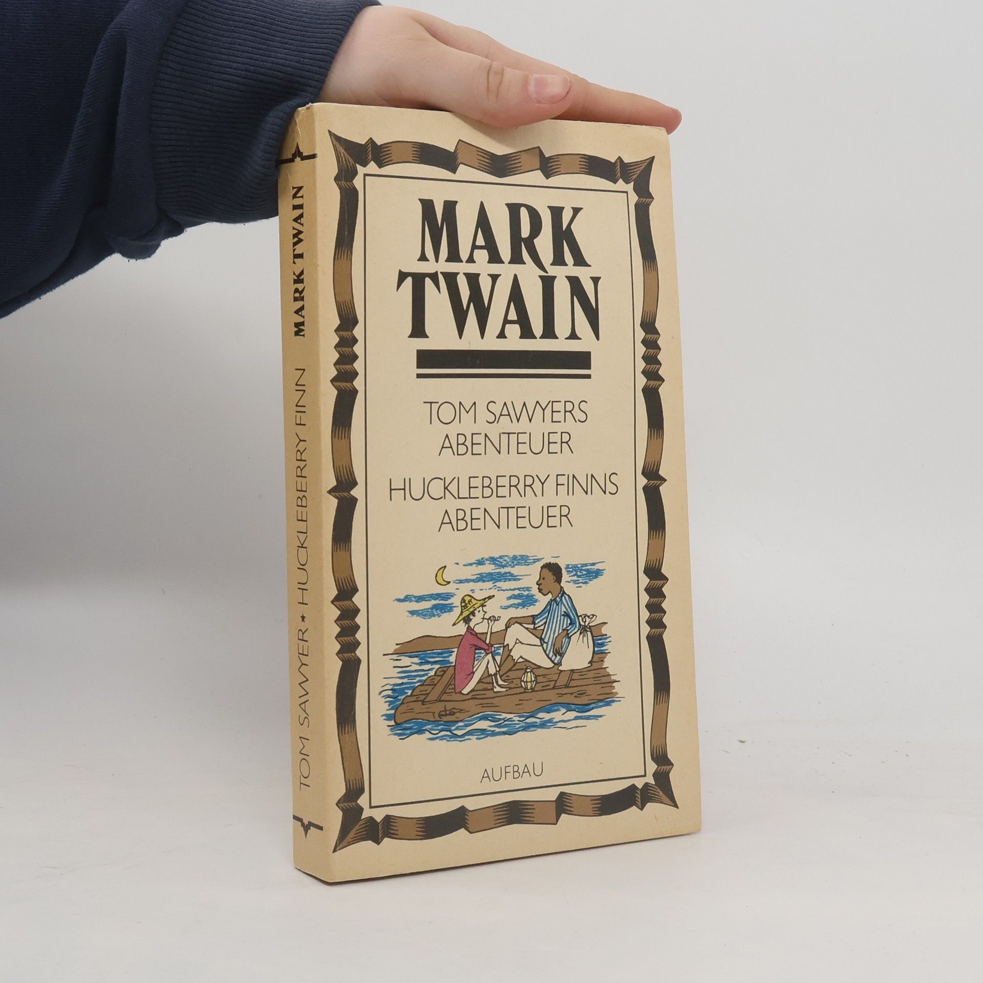 Mark Twain Tom Sawyers Abenteuer. Huckleberry Finns Abenteuer