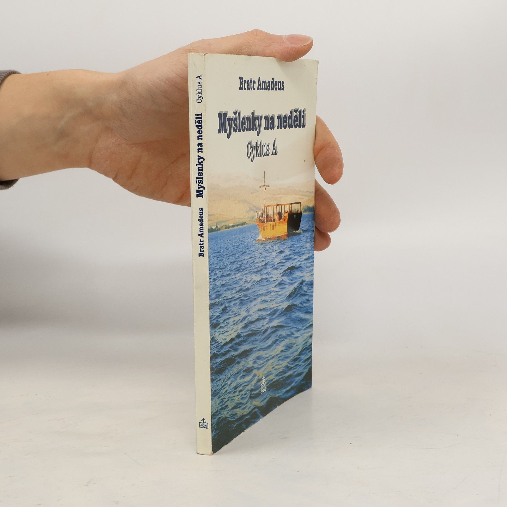 Bratr Amadeus Myšlenky na neděli: Cyklus A