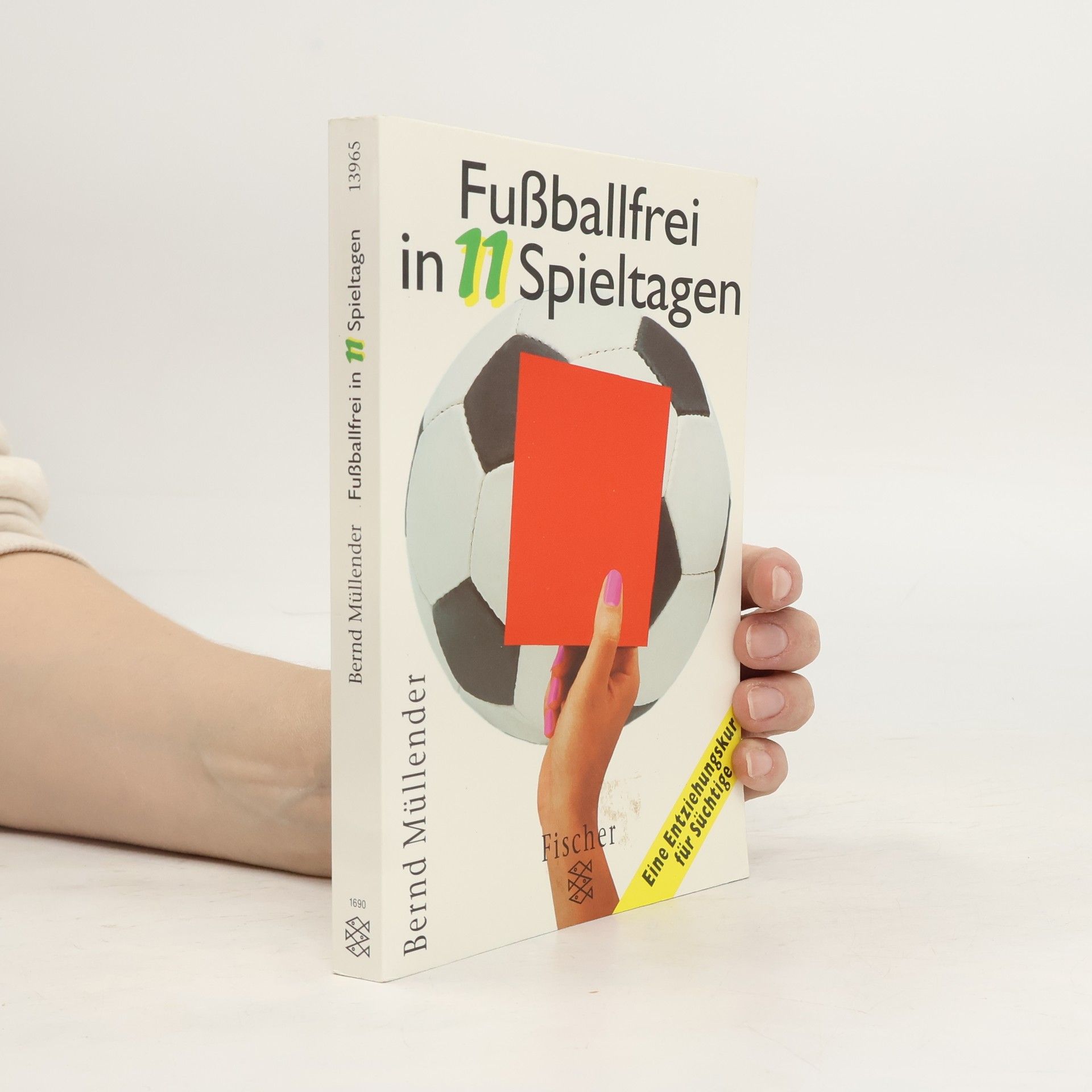 Bernd Müllender Fußballfrei in 11 Spieltagen