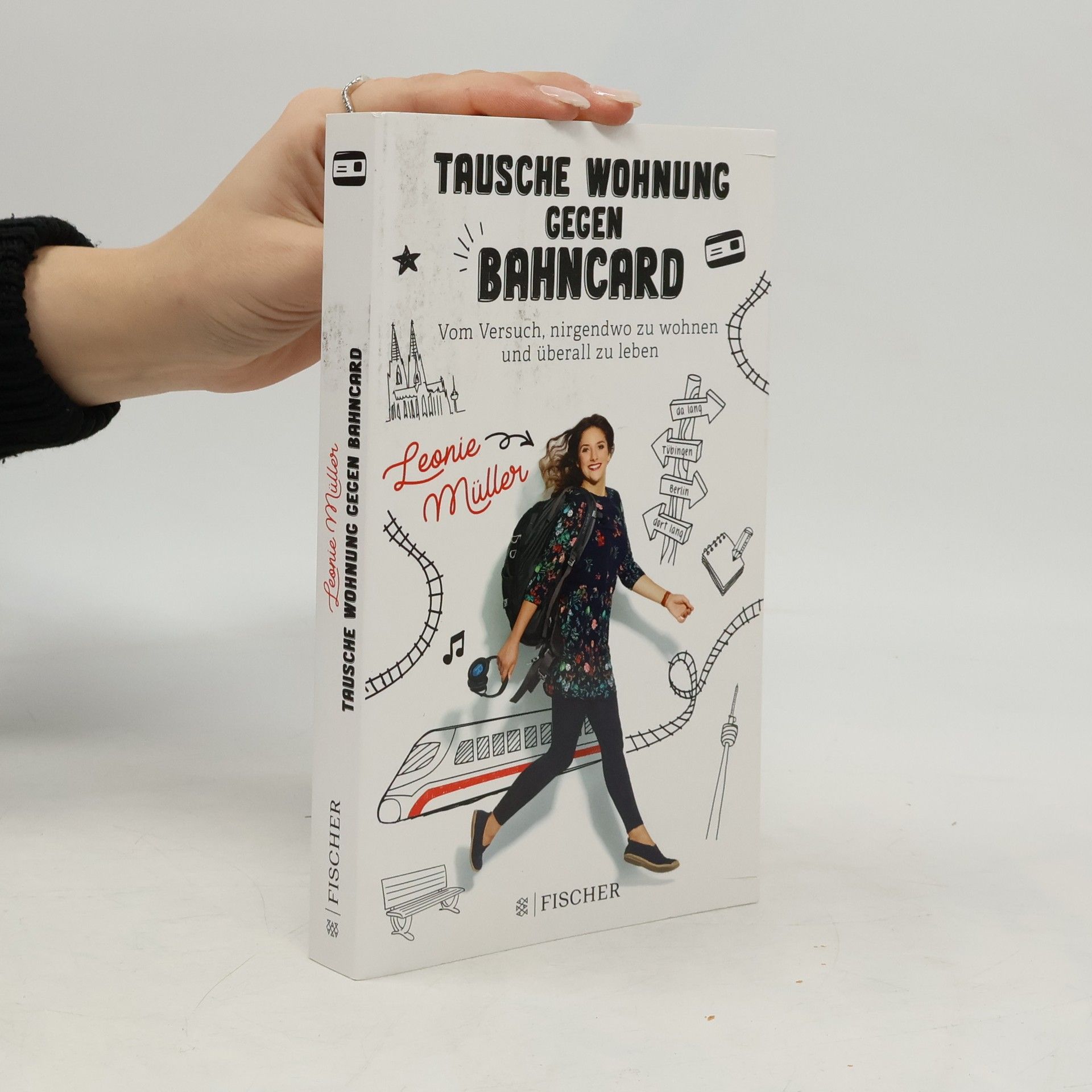 Leonie Müller-Loreck Tausche Wohnung gegen BahnCard