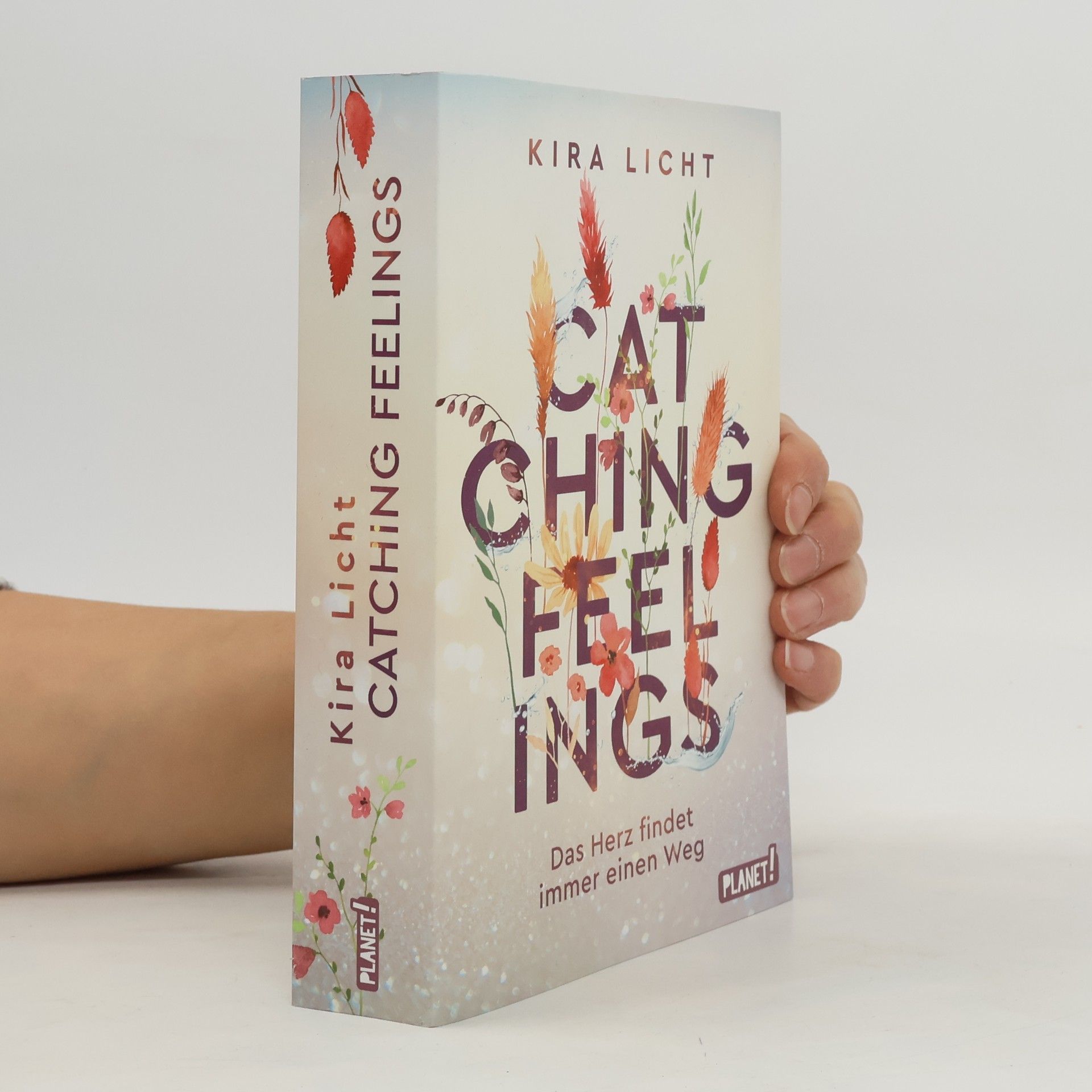 Kira Licht Catching feelings