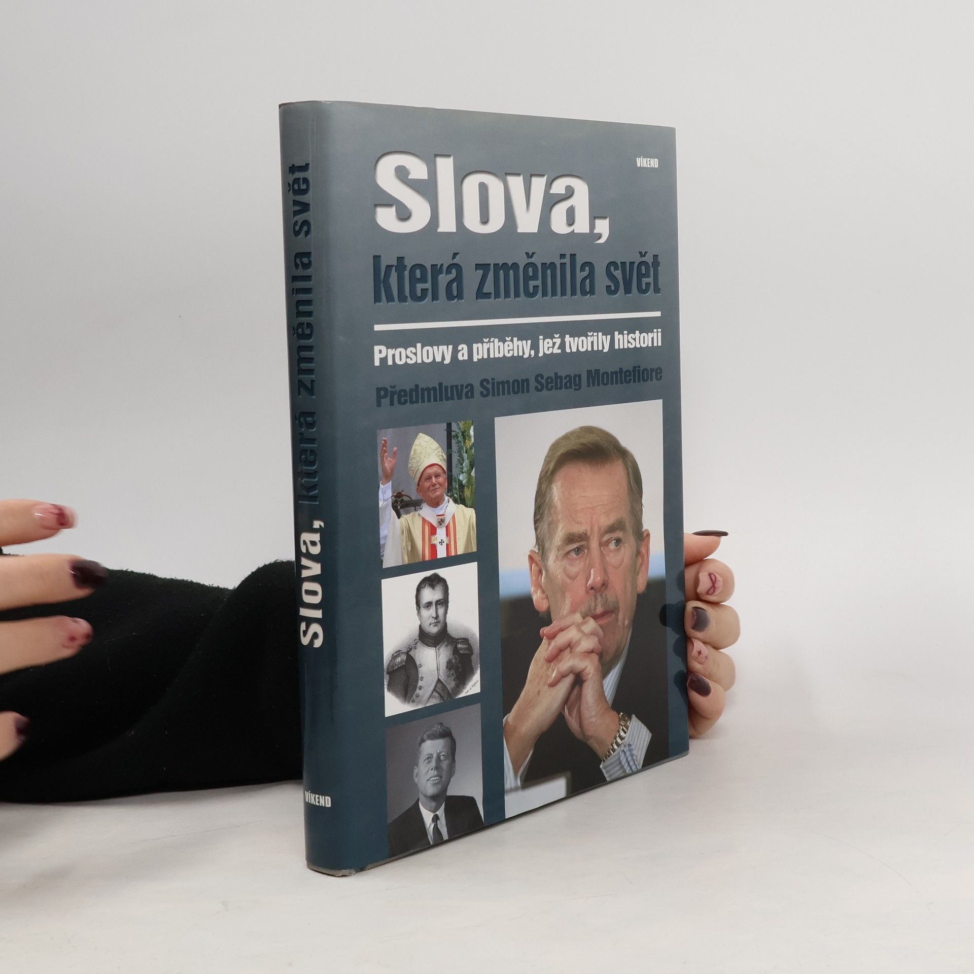 Simon Sebag Montefiore Slova, která změnila svět