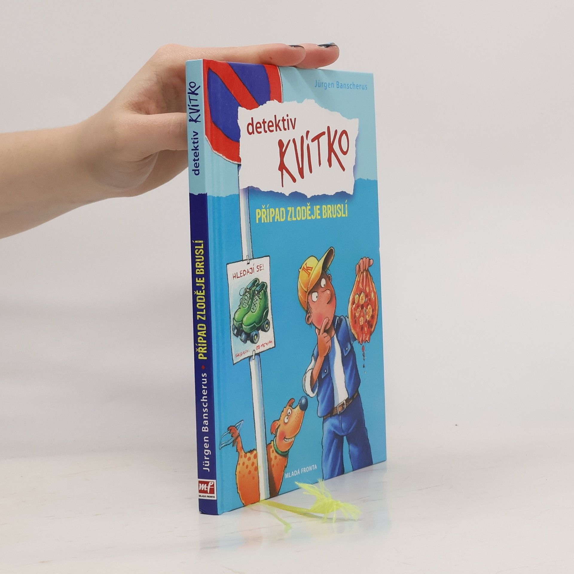 Jürgen Banscherus Detektiv Kvítko. Případ zloděje bruslí