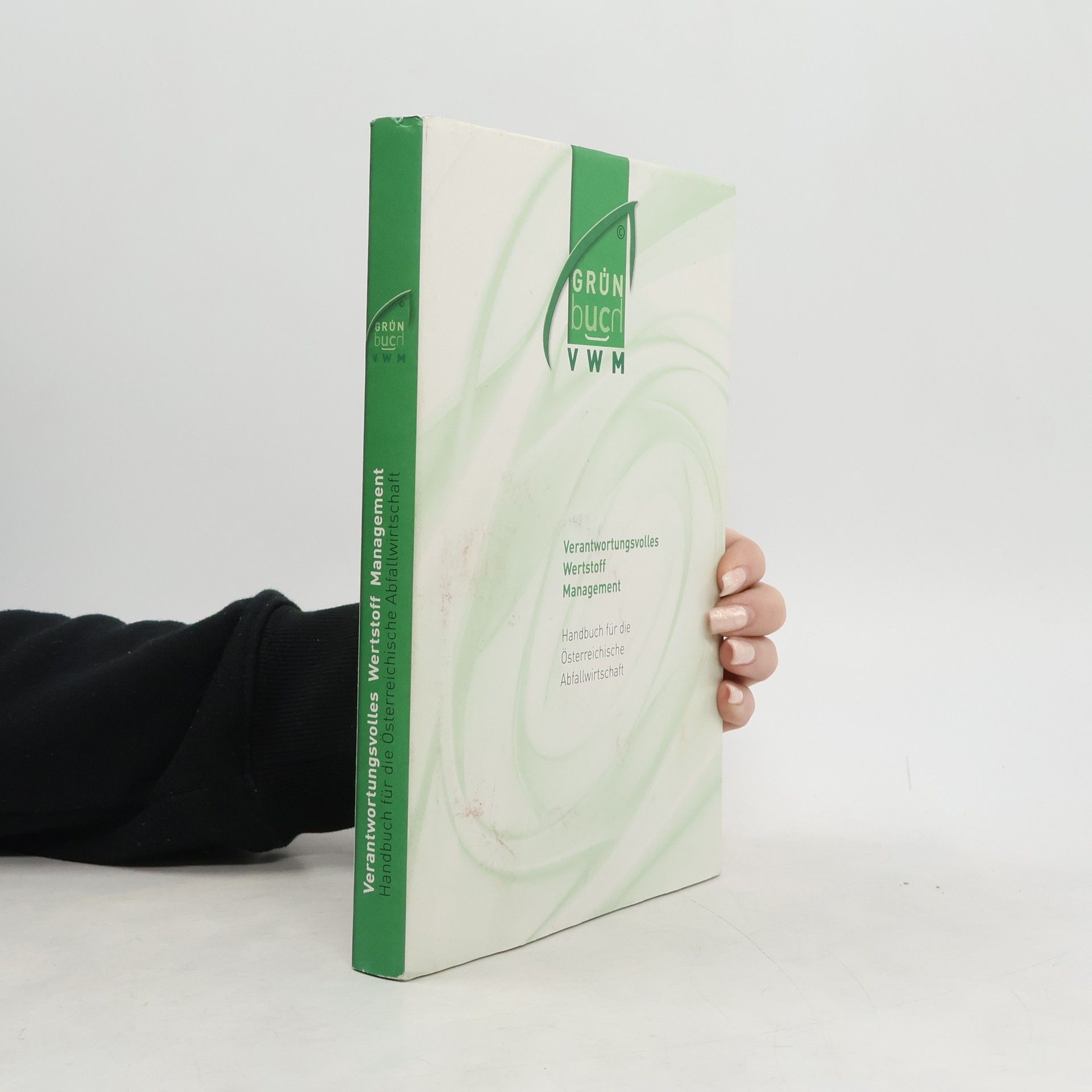 Autorenkollektiv Verantwortungsvolles Wertstoff-Management