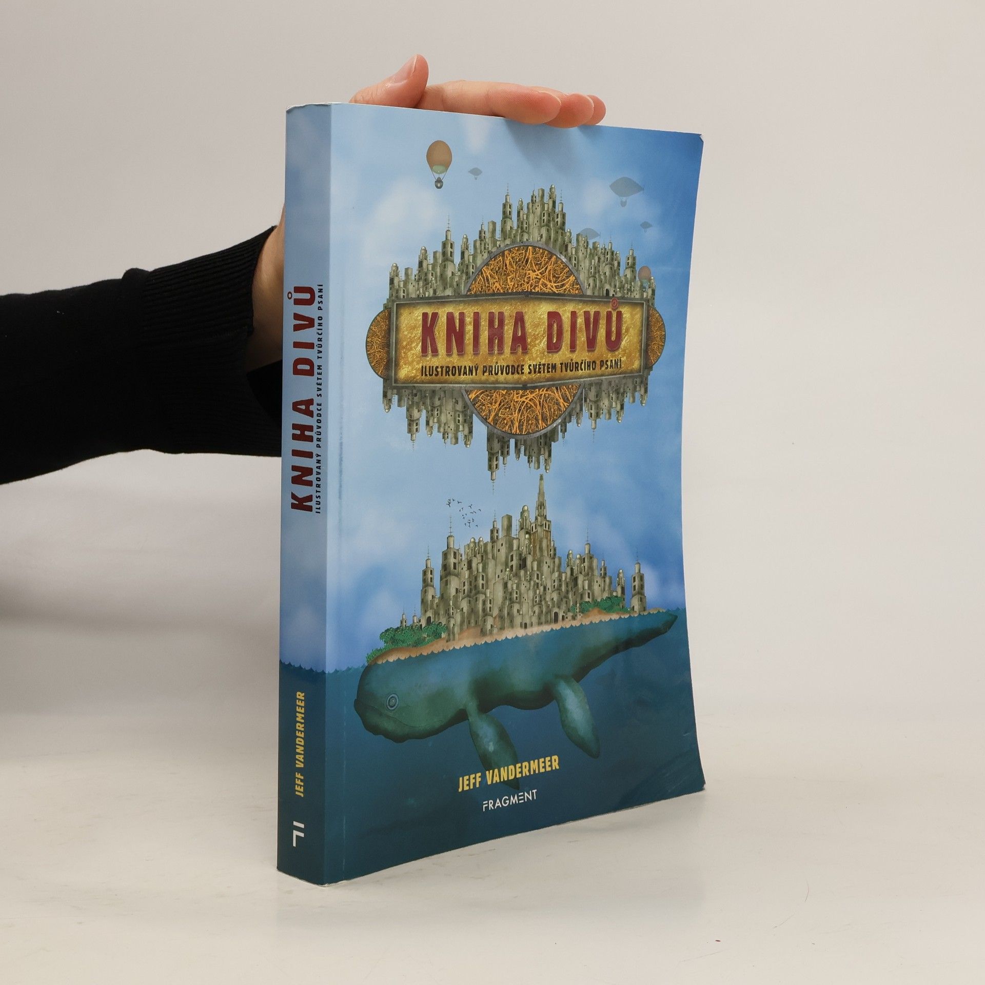 Jeff VanderMeer Kniha divů : ilustrovaný průvodce psaním imaginativní prózy