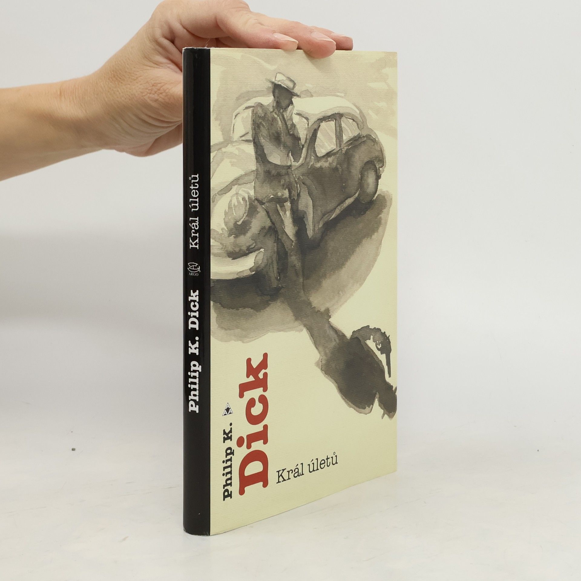 Philip K. Dick Král úletů