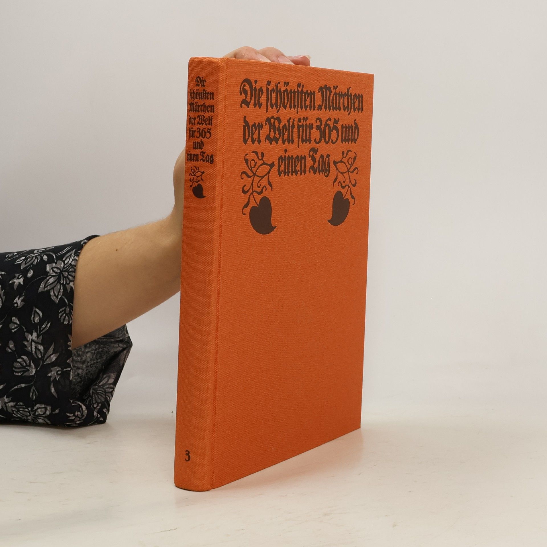 Die schönsten Märchen der Welt für 365 und einen Tag. Band III.
