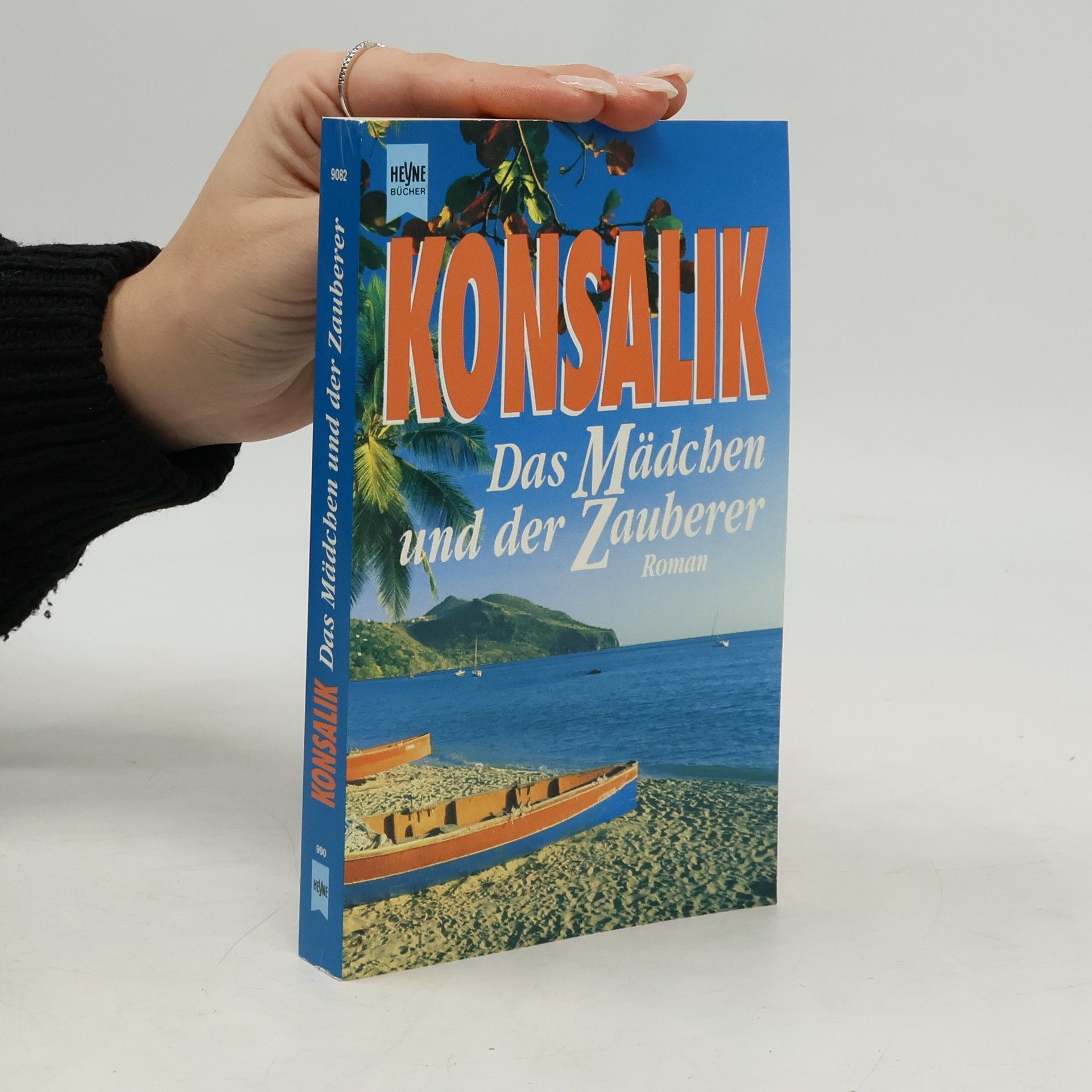 Heinz G. Konsalik Das Mädchen und der Zauberer