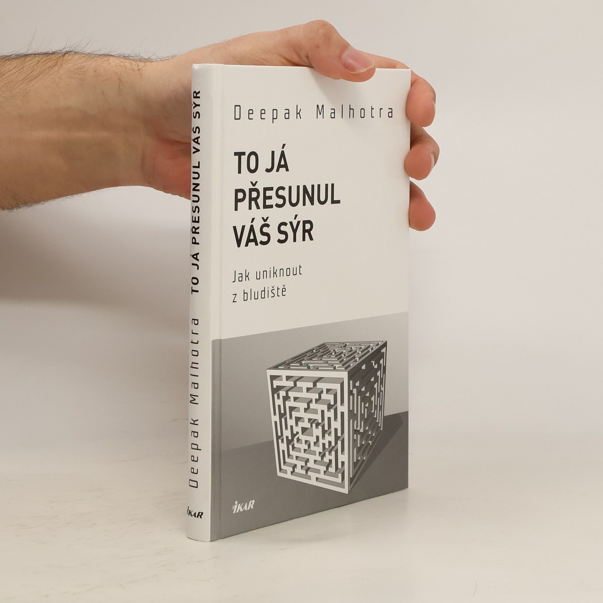 To já přesunul váš sýr. Jak uniknout z bludiště