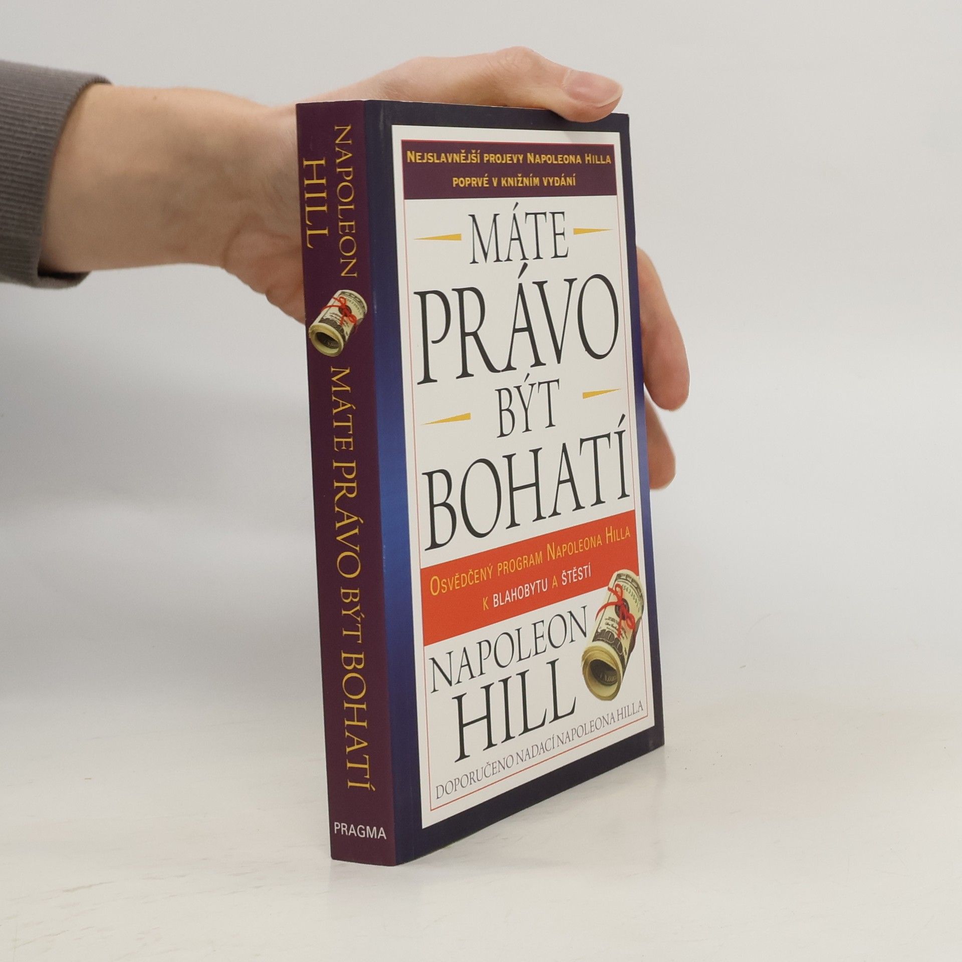 Napoleon Hill Máte právo být bohatí