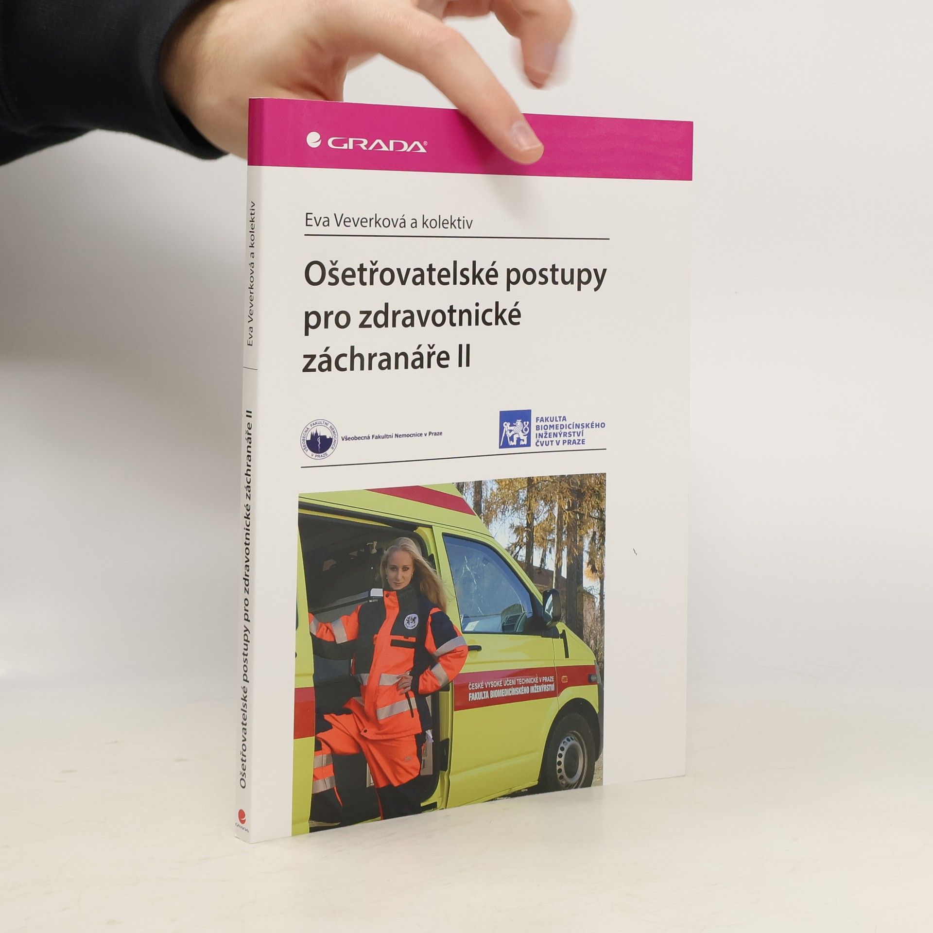 Ošetřovatelské postupy pro zdravotnické záchranáře II