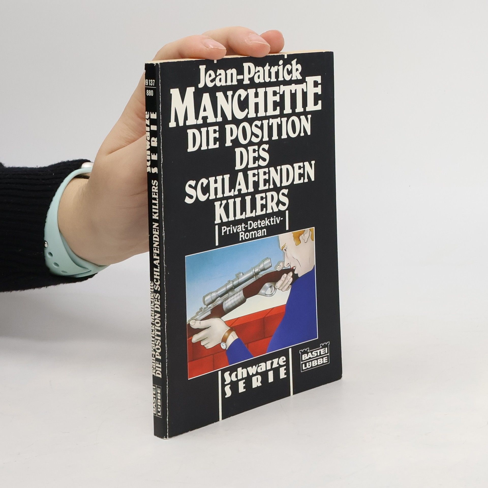 Jean-Patrick Manchette Die Position des schlafenden Killers. Privat-Detektiv-Roman