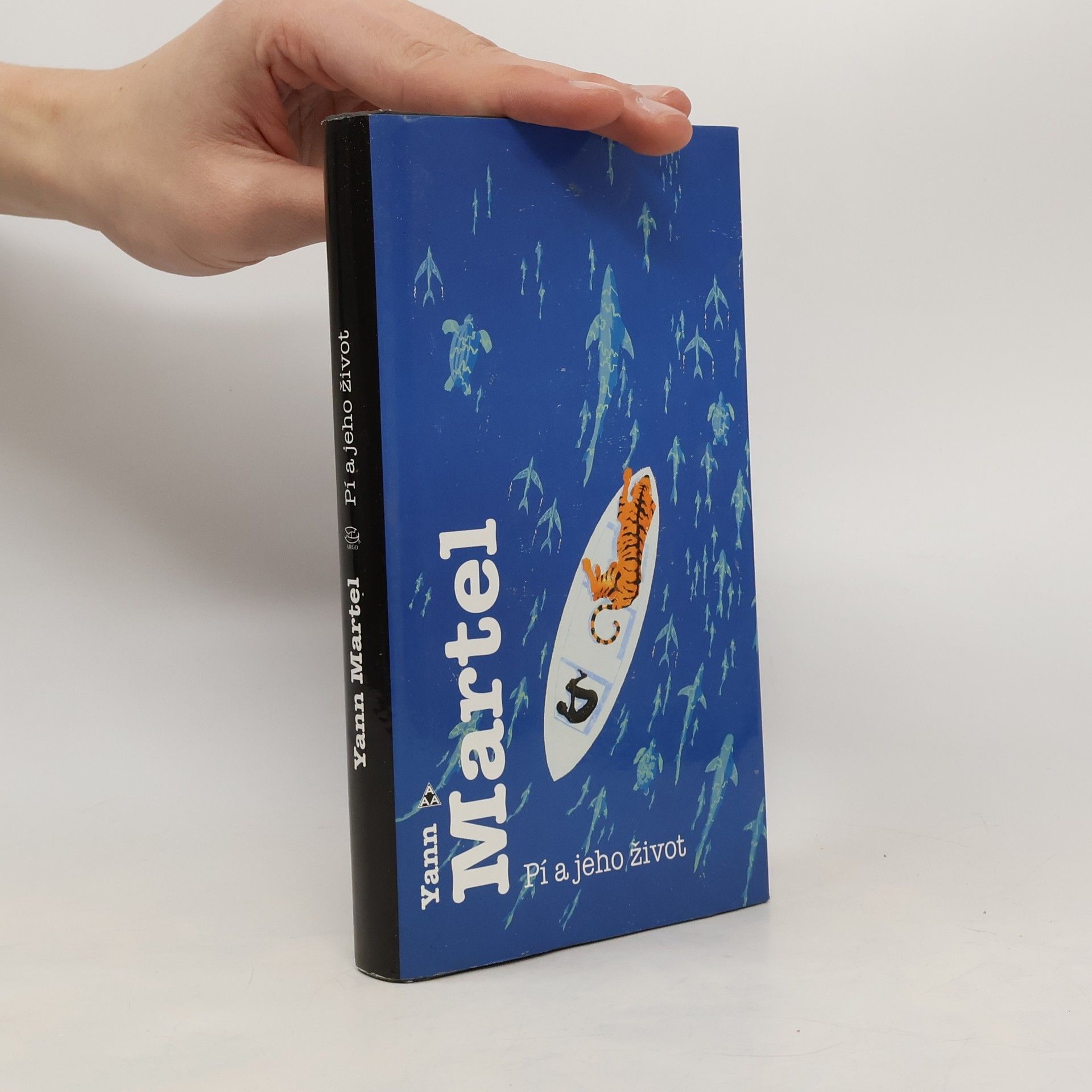 Yann Martel Pí a jeho život