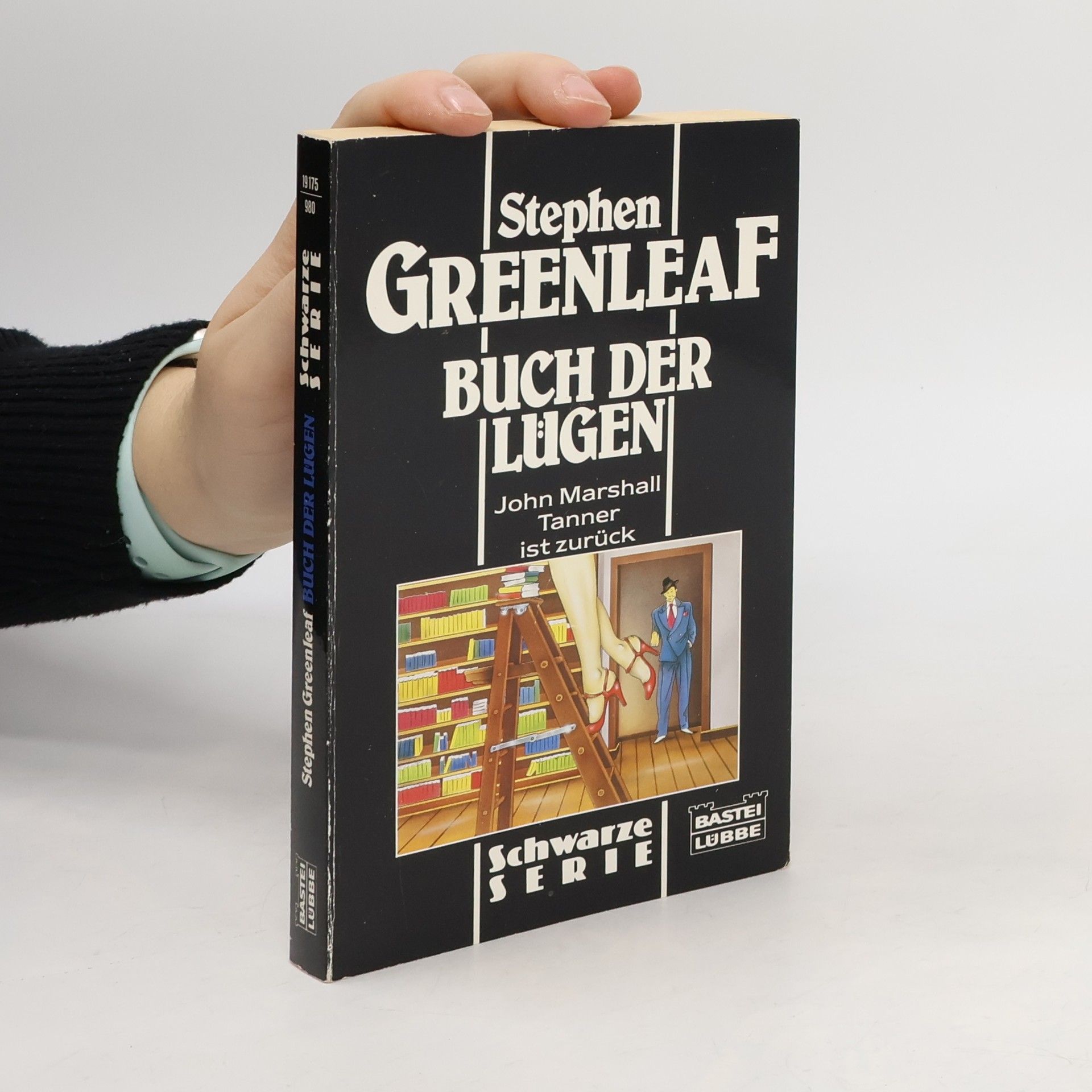 Buch der Lügen. John Marshall Tanner ist zurück