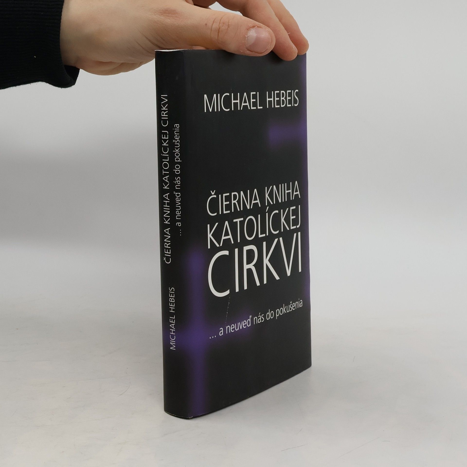 Čierna kniha katolíckej cirkvi ... a neuveď nás do pokušenia