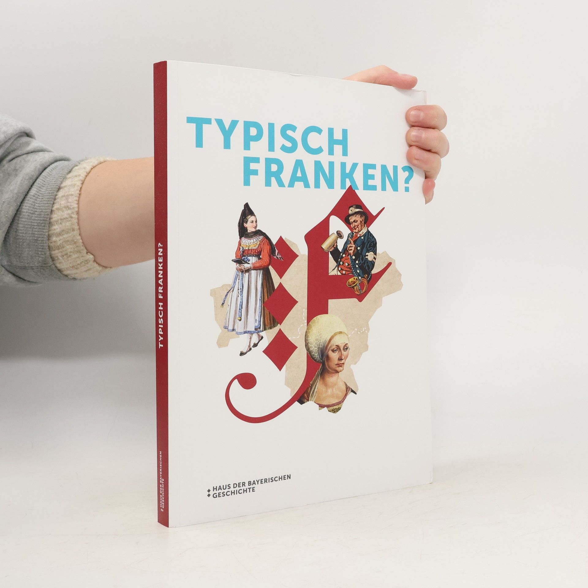 Autorenkollektiv Typisch Franken?