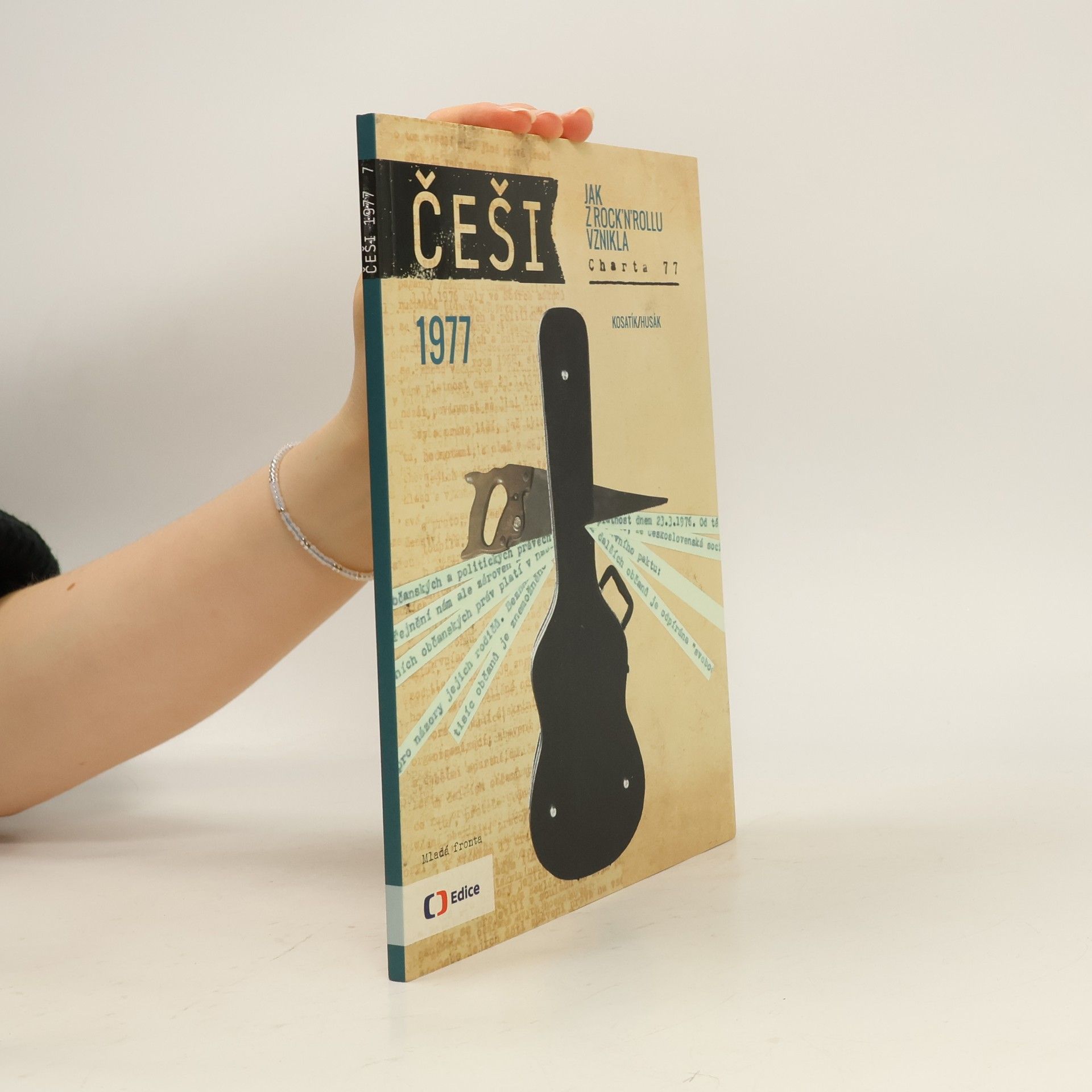 Pavel Kosatík Češi - Jak z rock'n'rollu vznikla Charta 77