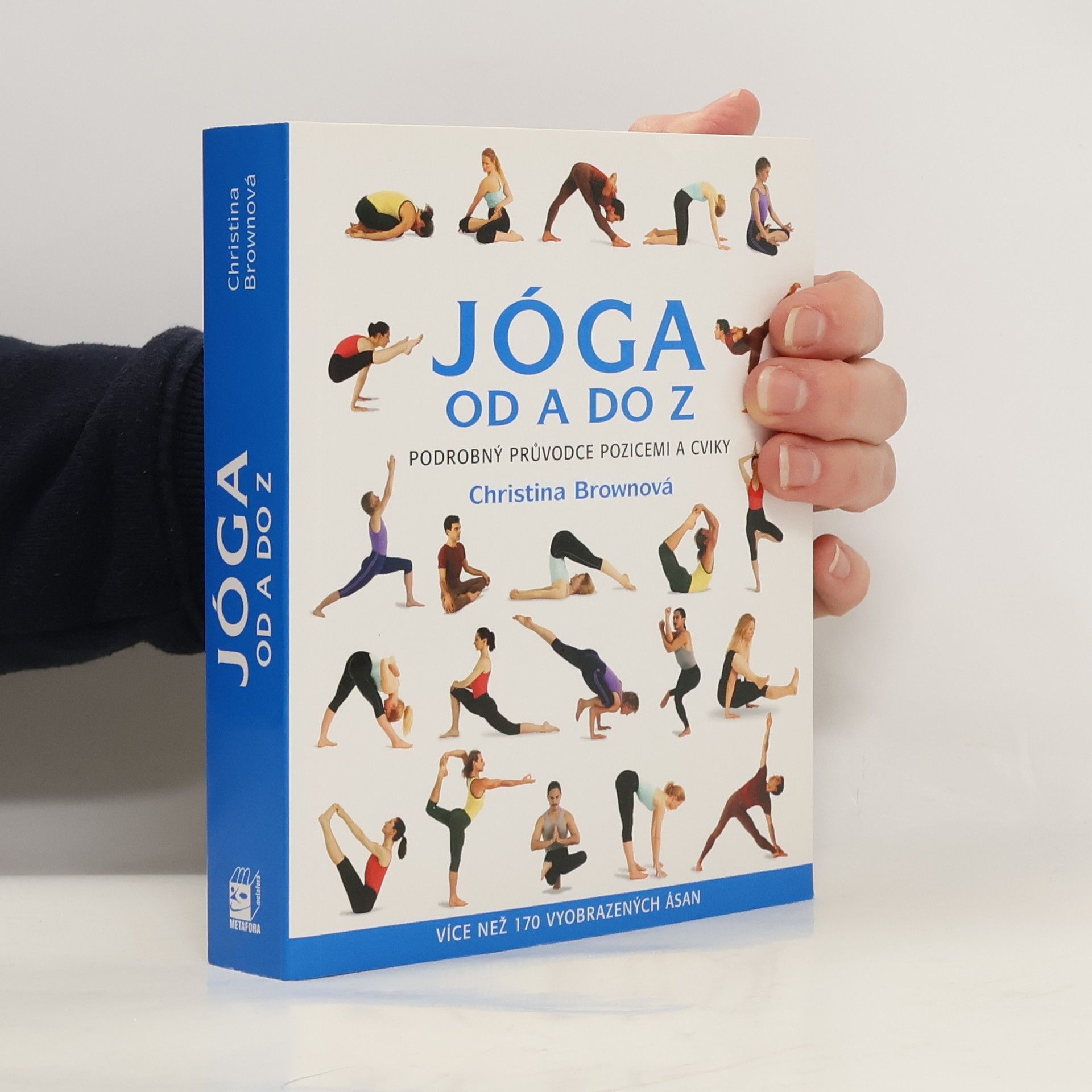 Jóga od A do Z: Podrobný průvodce pozicemi a cviky