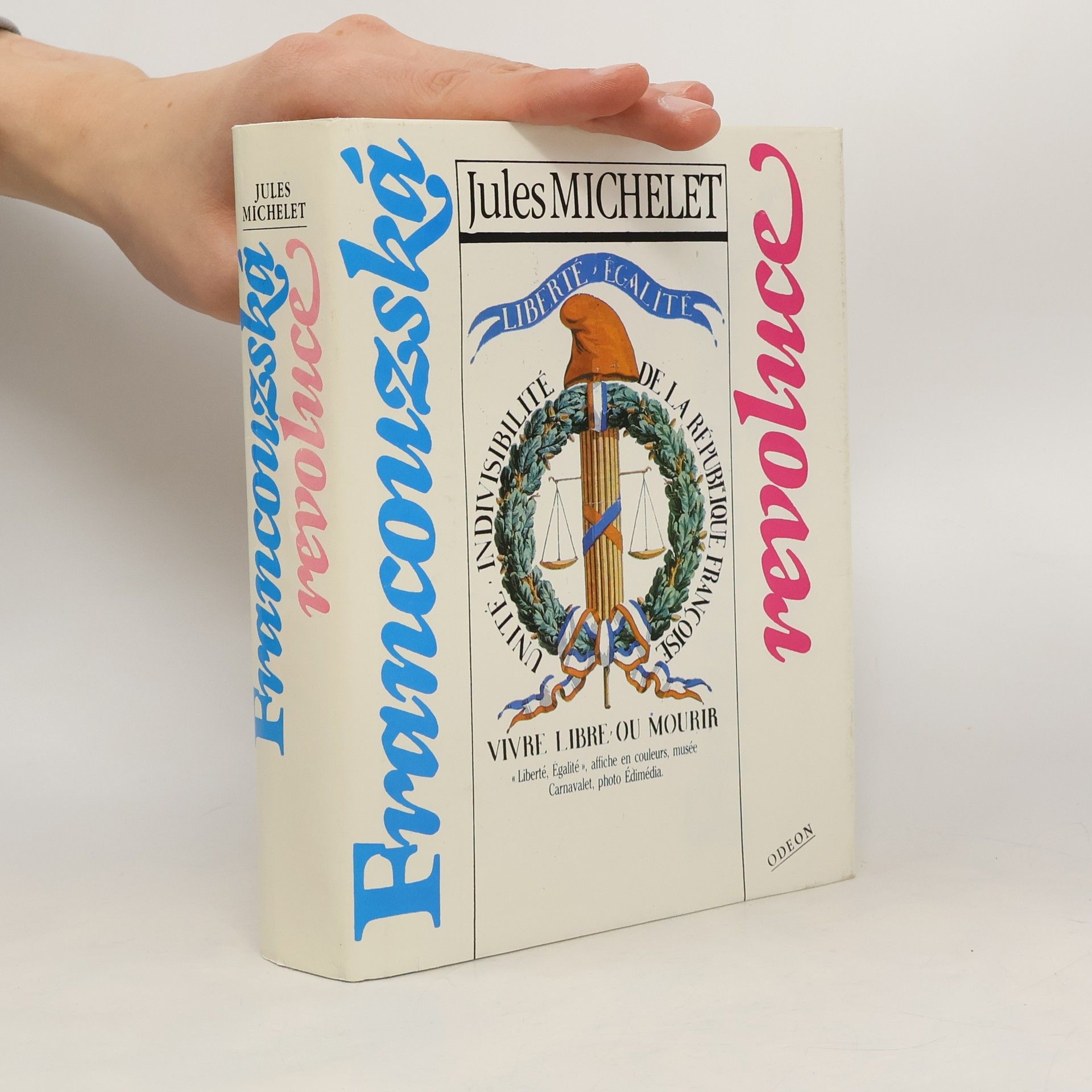 Jules Michelet Francouzská revoluce