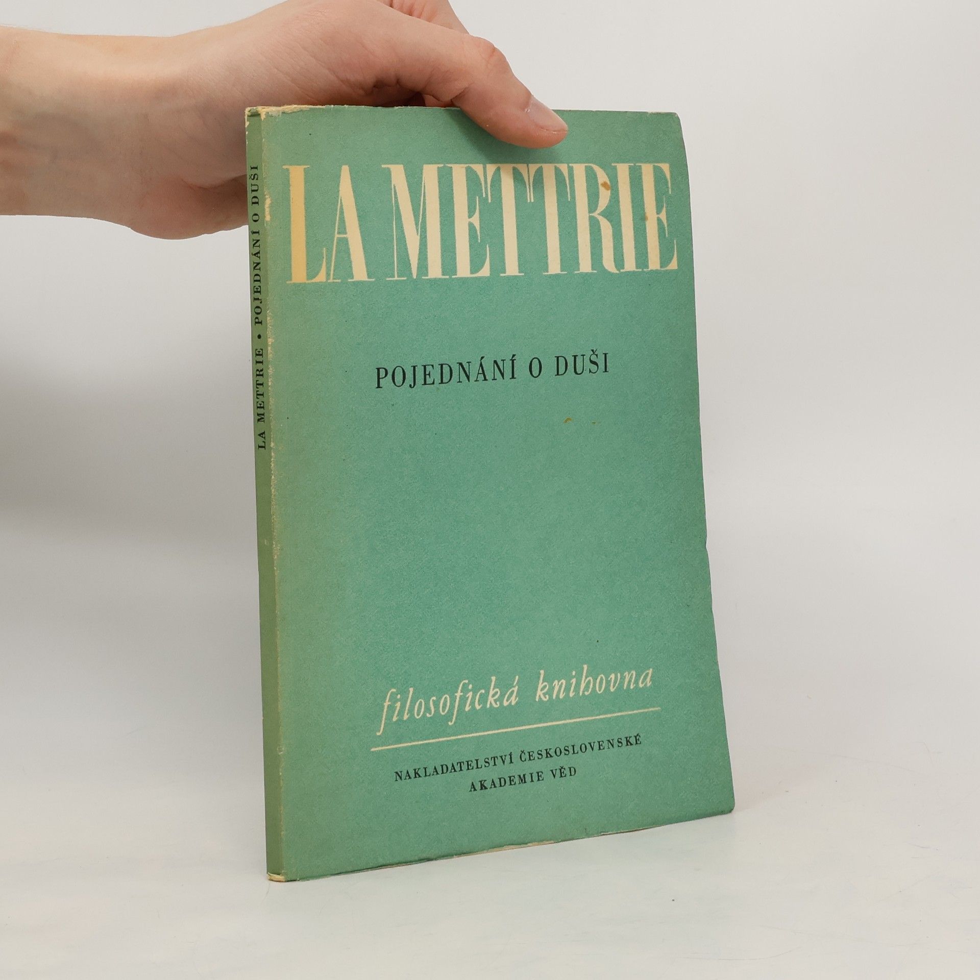 Julien Offray de La Mettrie Pojednání o duši II