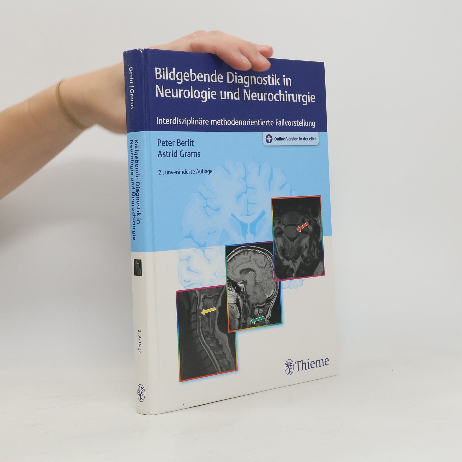 Peter Berlit Bildgebende Diagnostik in Neurologie und Neurochirurgie