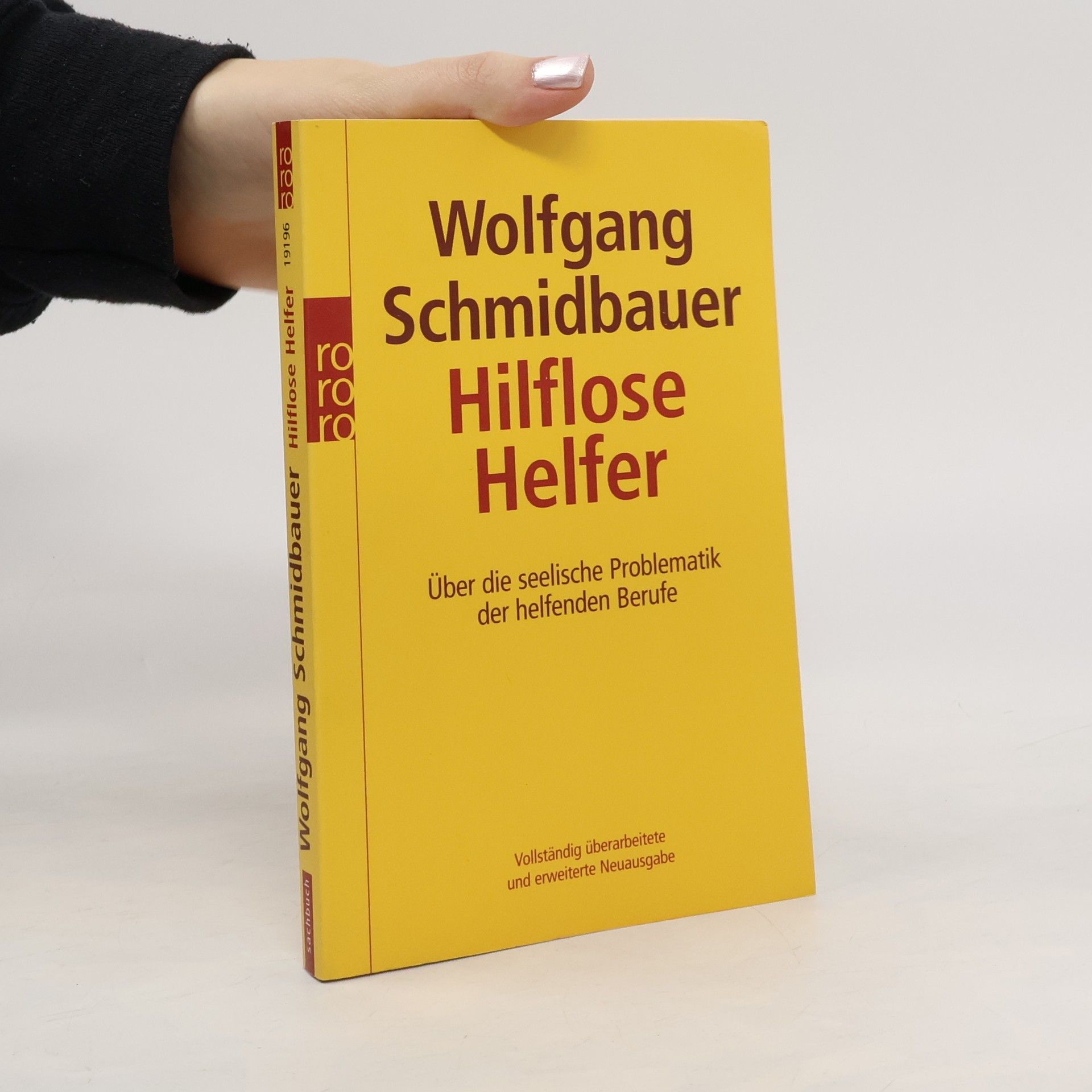 Wolfgang Schmidbauer Hilflose Helfer