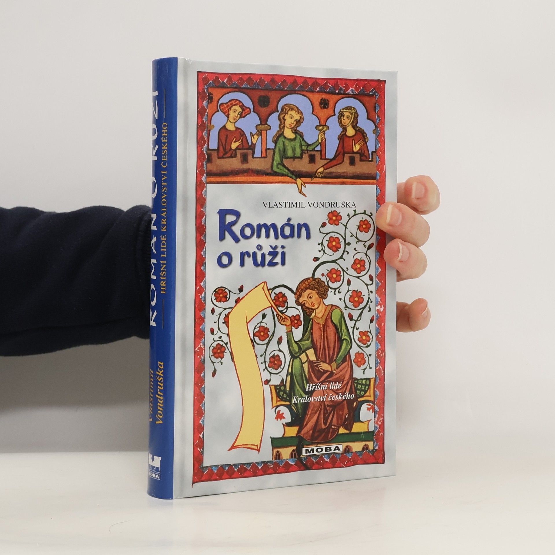 Vlastimil Vondruška Román o růži