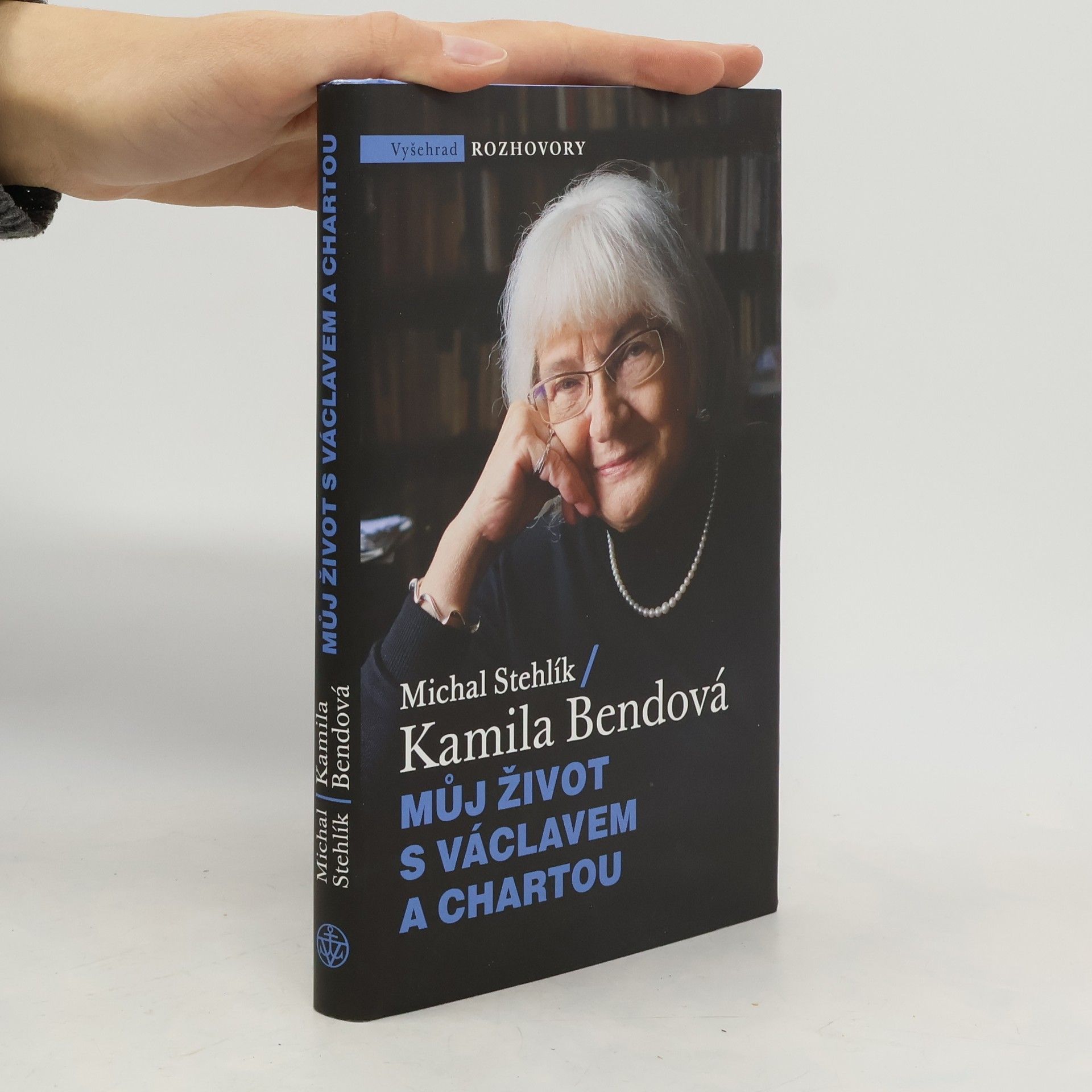 Kamila Bendová Můj život s Václavem a Chartou