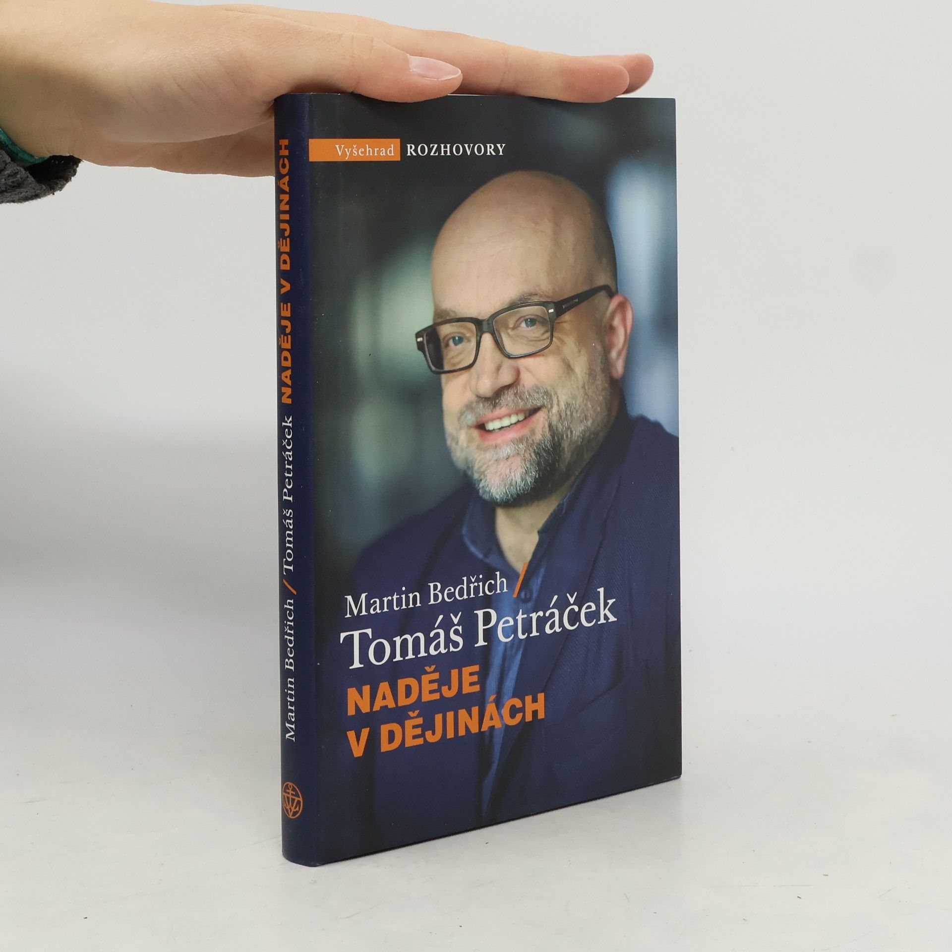 Tomáš Petráček Naděje v dějinách