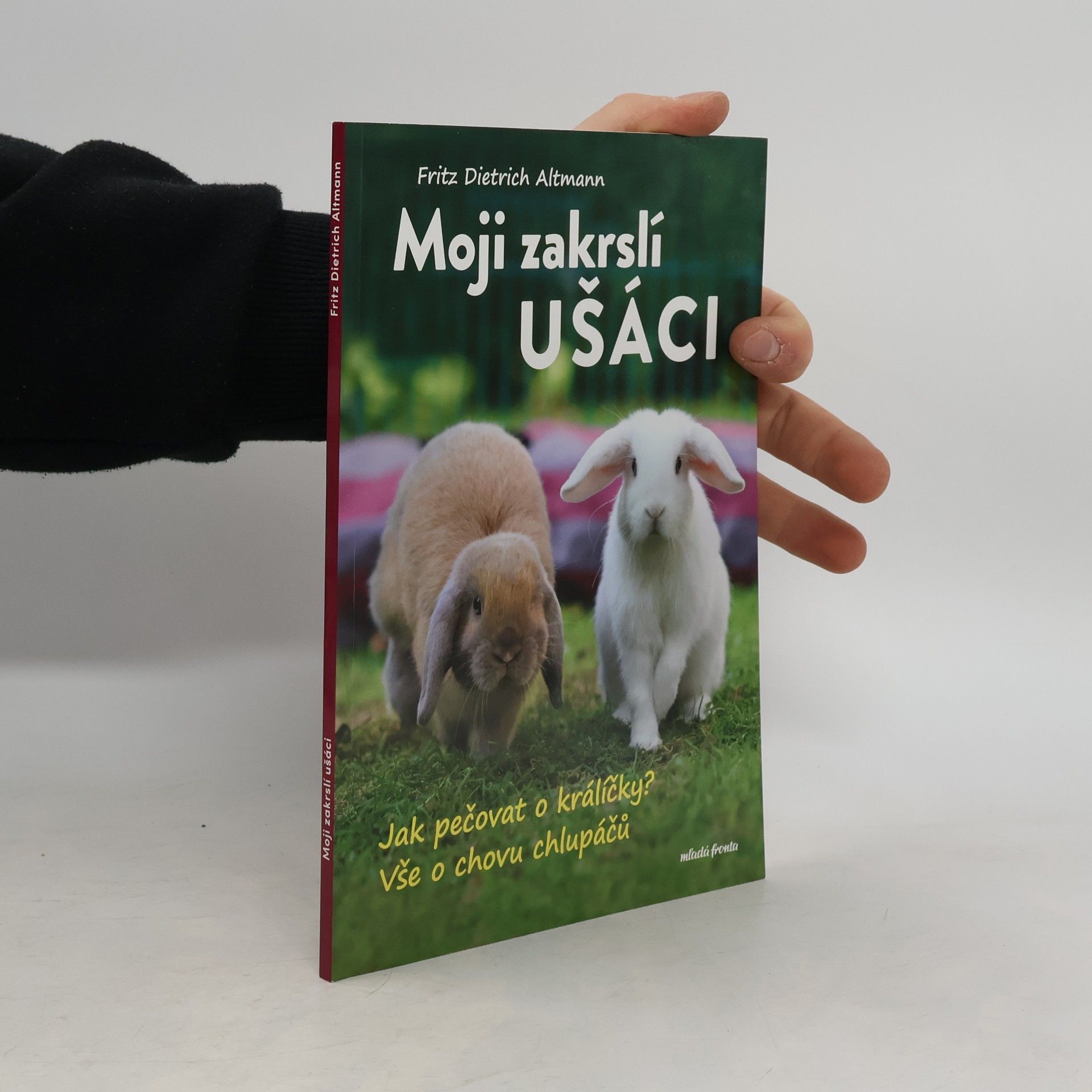 Moji zakrslí ušáci