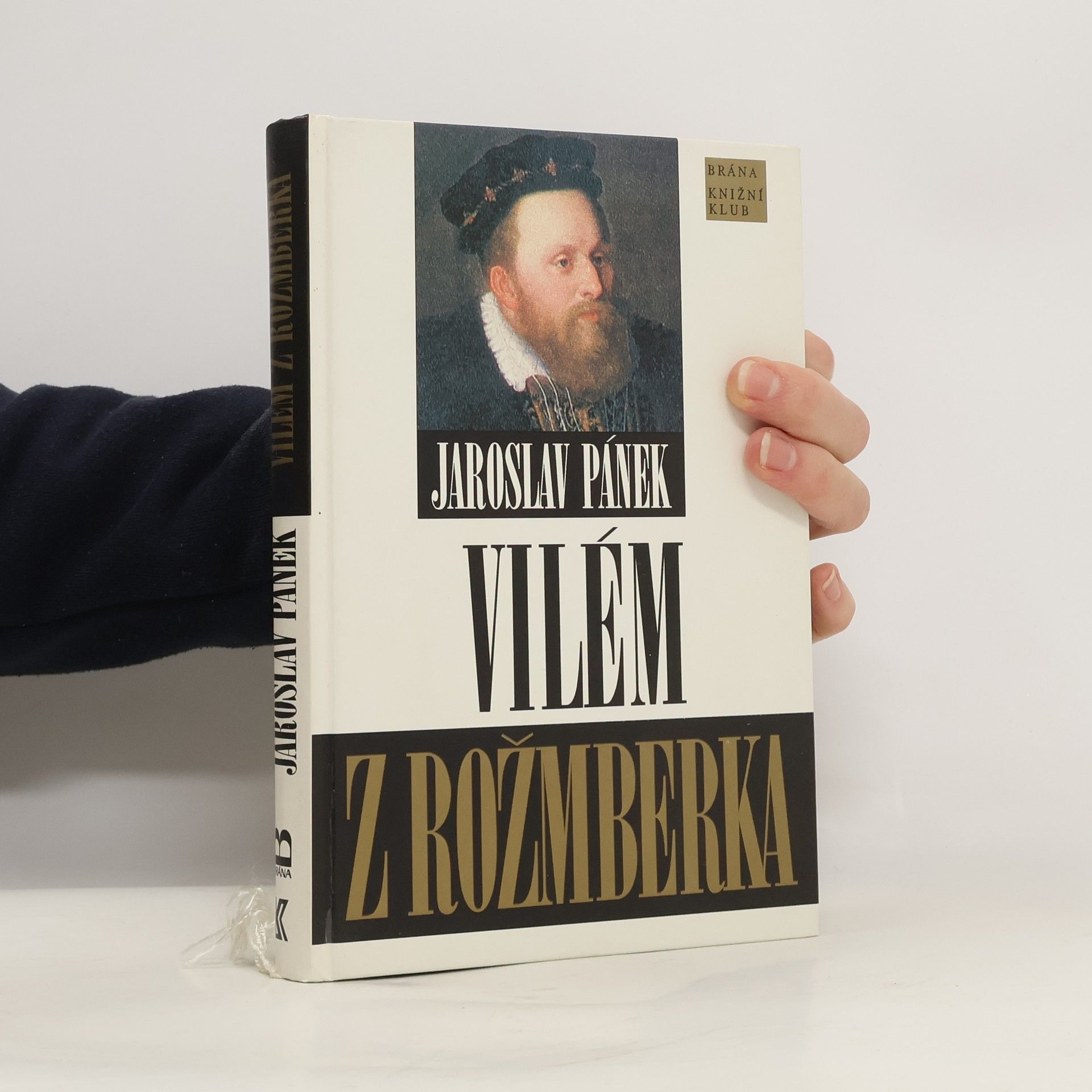 Vilém z Rožmberka : politik smíru