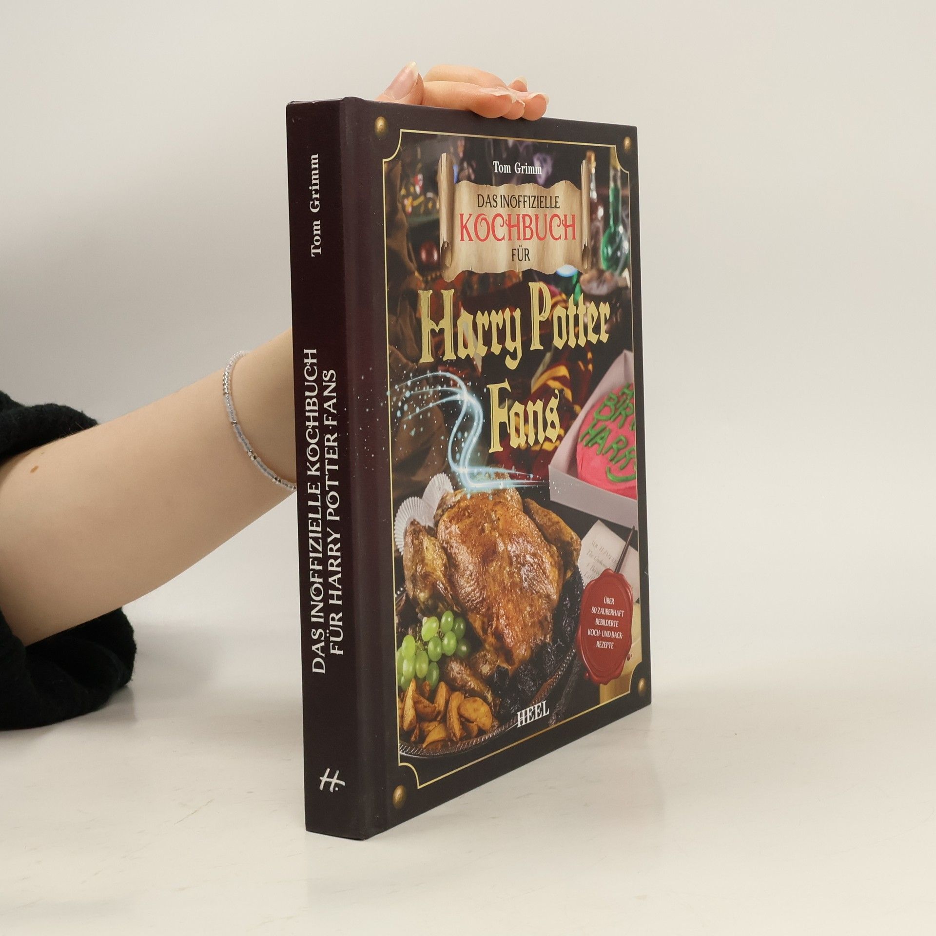 Tom Grimm Das inoffizielle Kochbuch für Harry Potter Fans