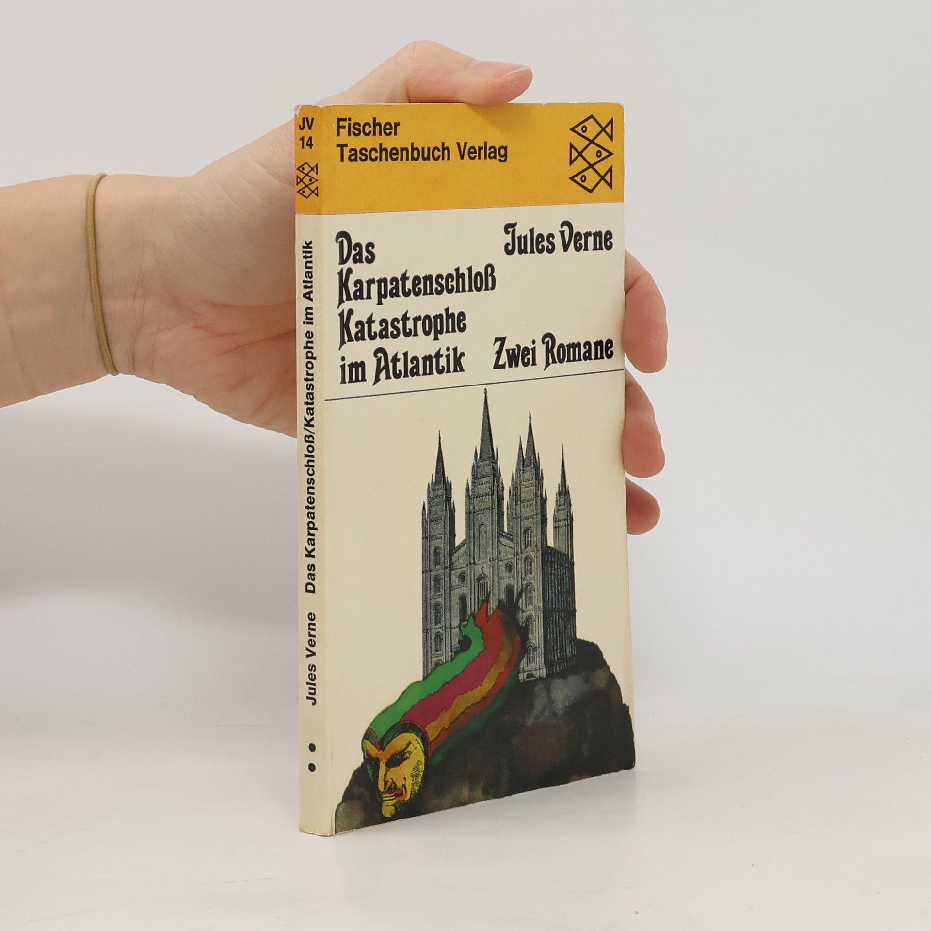 Jules Verne Das Karpatenschloß. Katastrophe im Atlantik