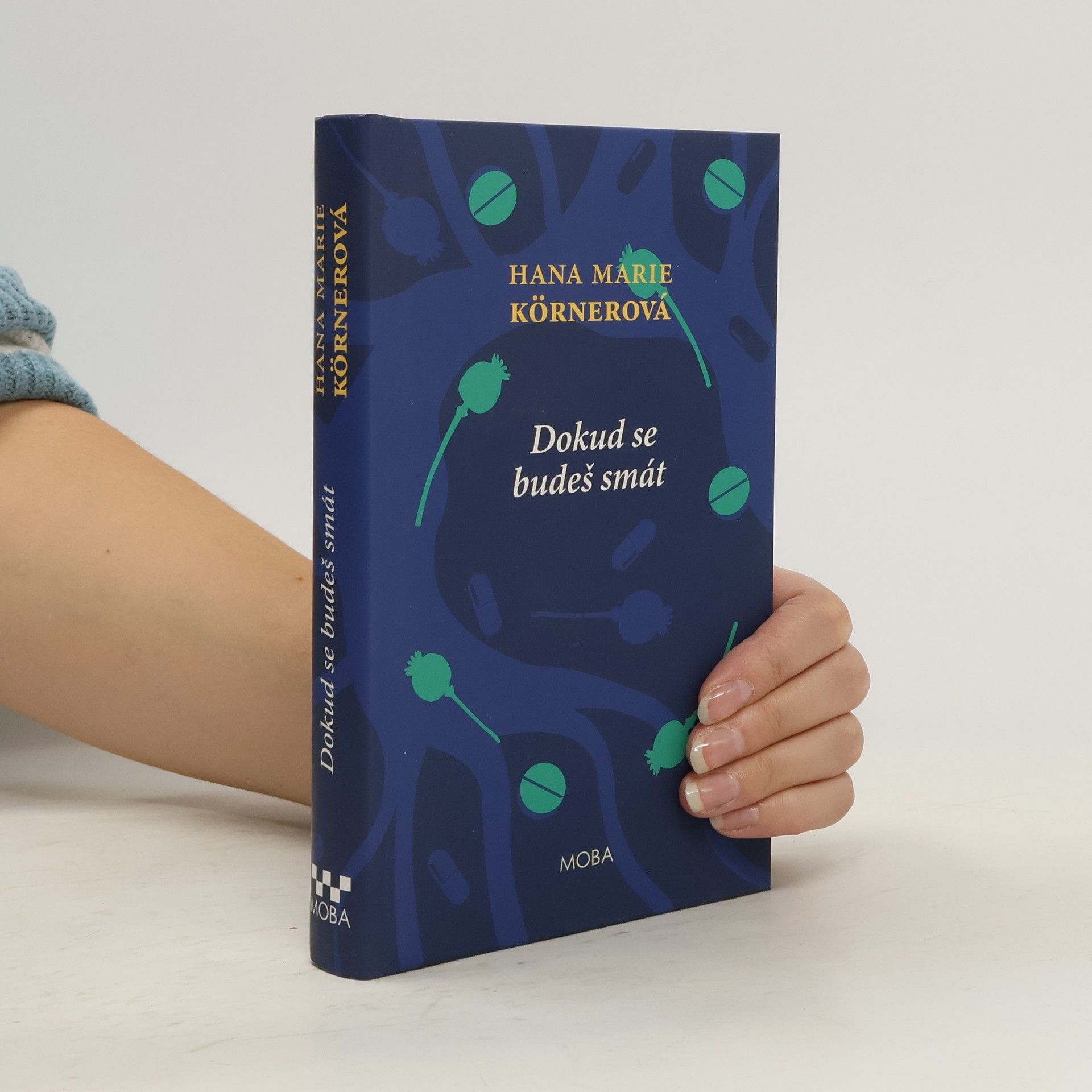 Hana Marie Körnerová Dokud se budeš smát