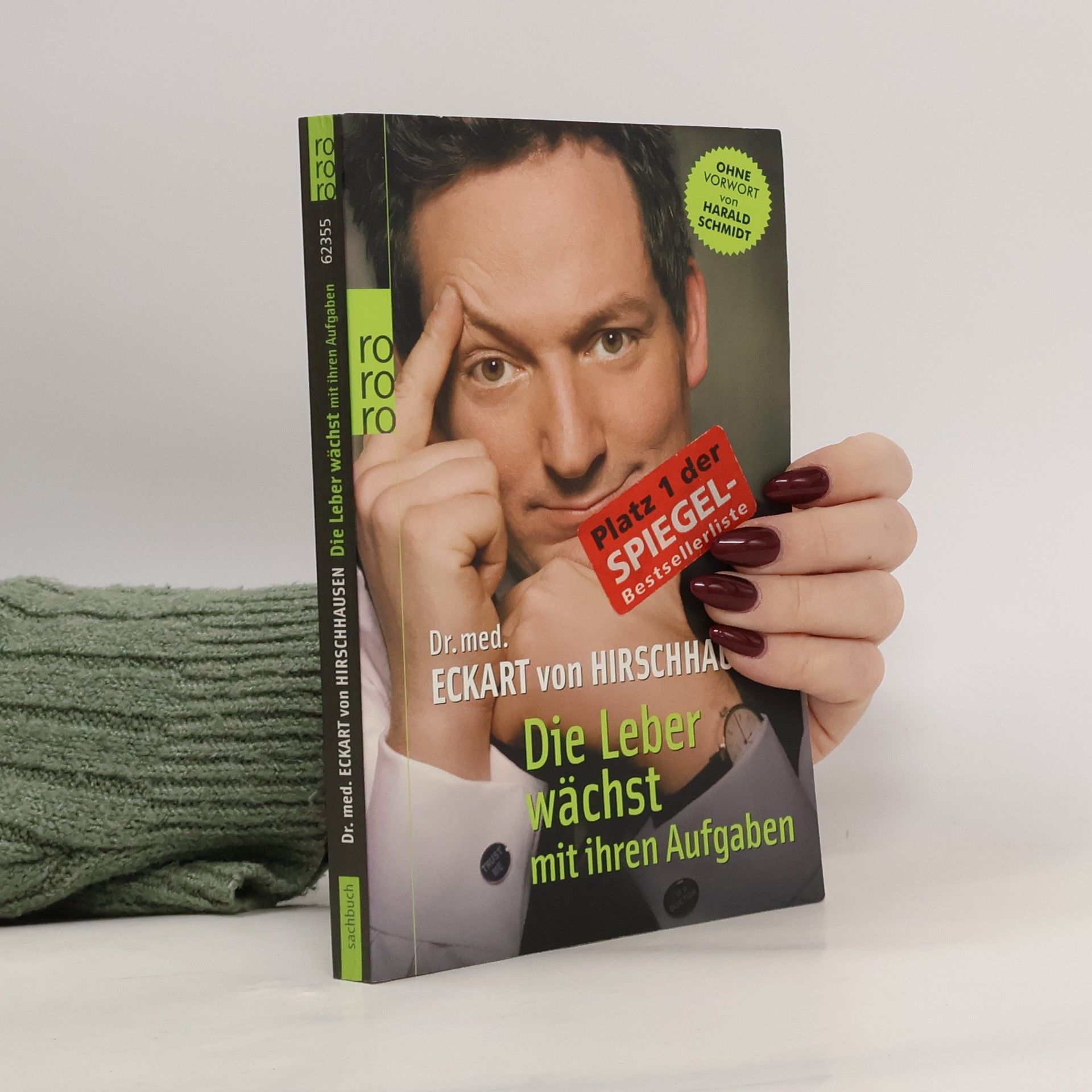 Eckart von Hirschhausen Die Leber wächst mit ihren Aufgaben
