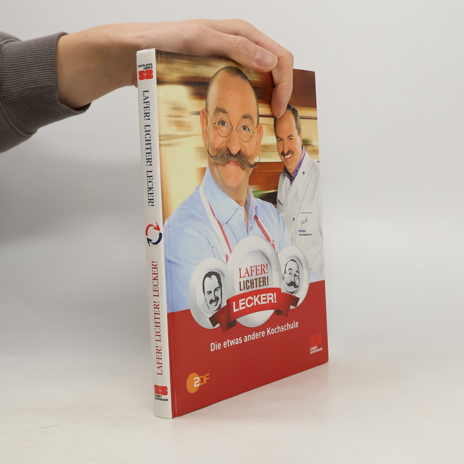 Johann Lafer Lafer! Lichter! Lecker! Die etwas andere Kochschule