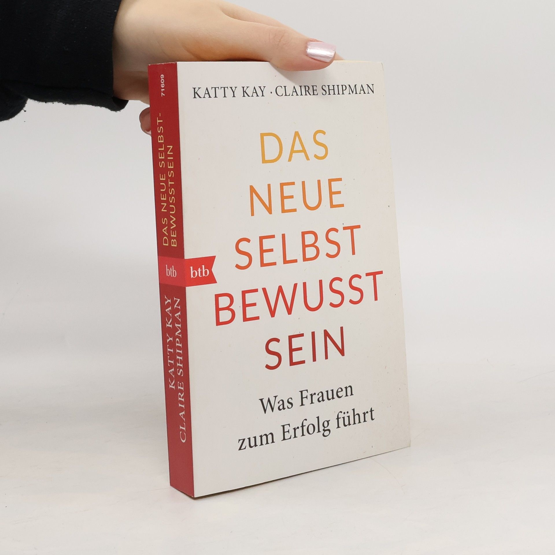 Das neue Selbstbewusstsein