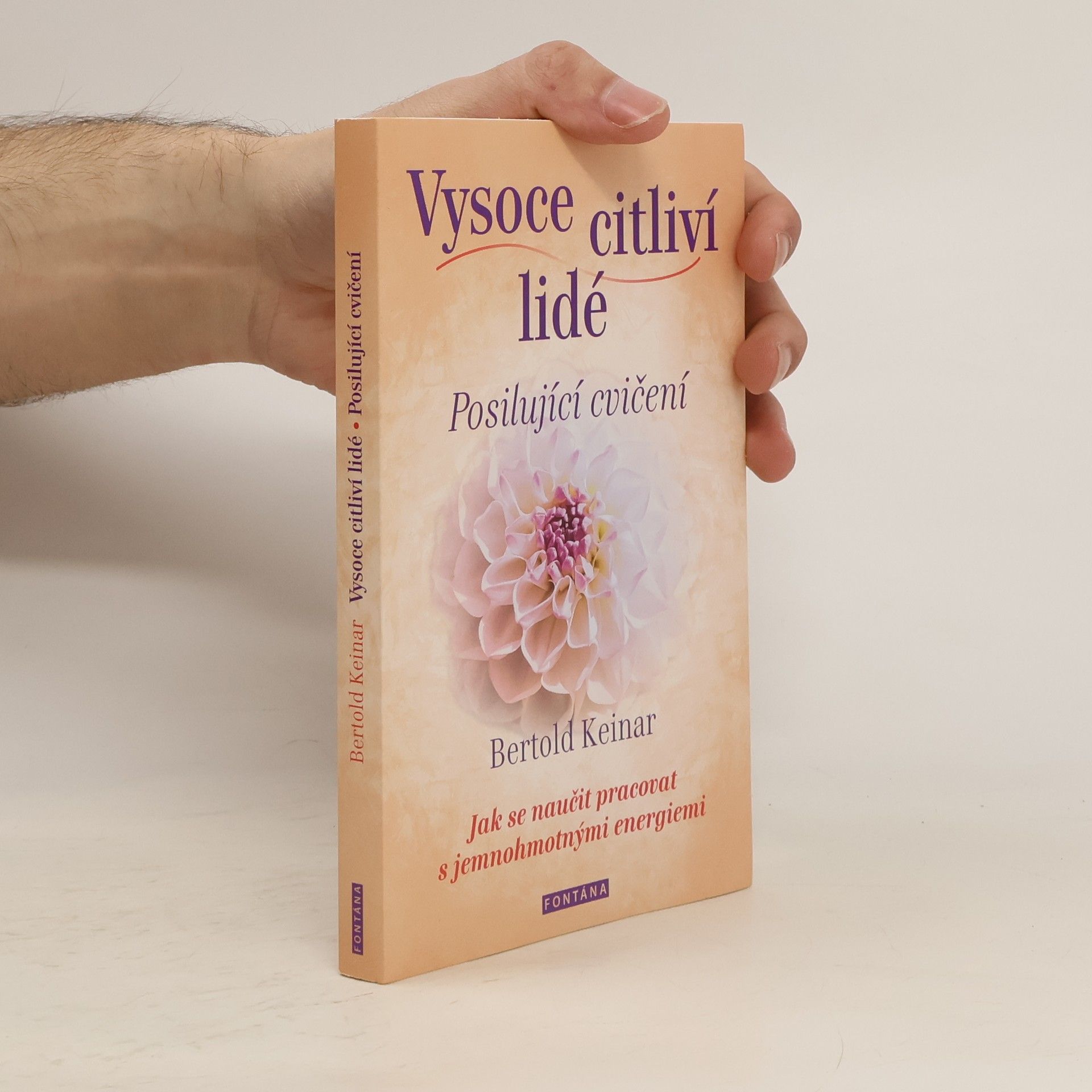 Bertold Keinar Vysoce citliví lidé - Posilující cvičení