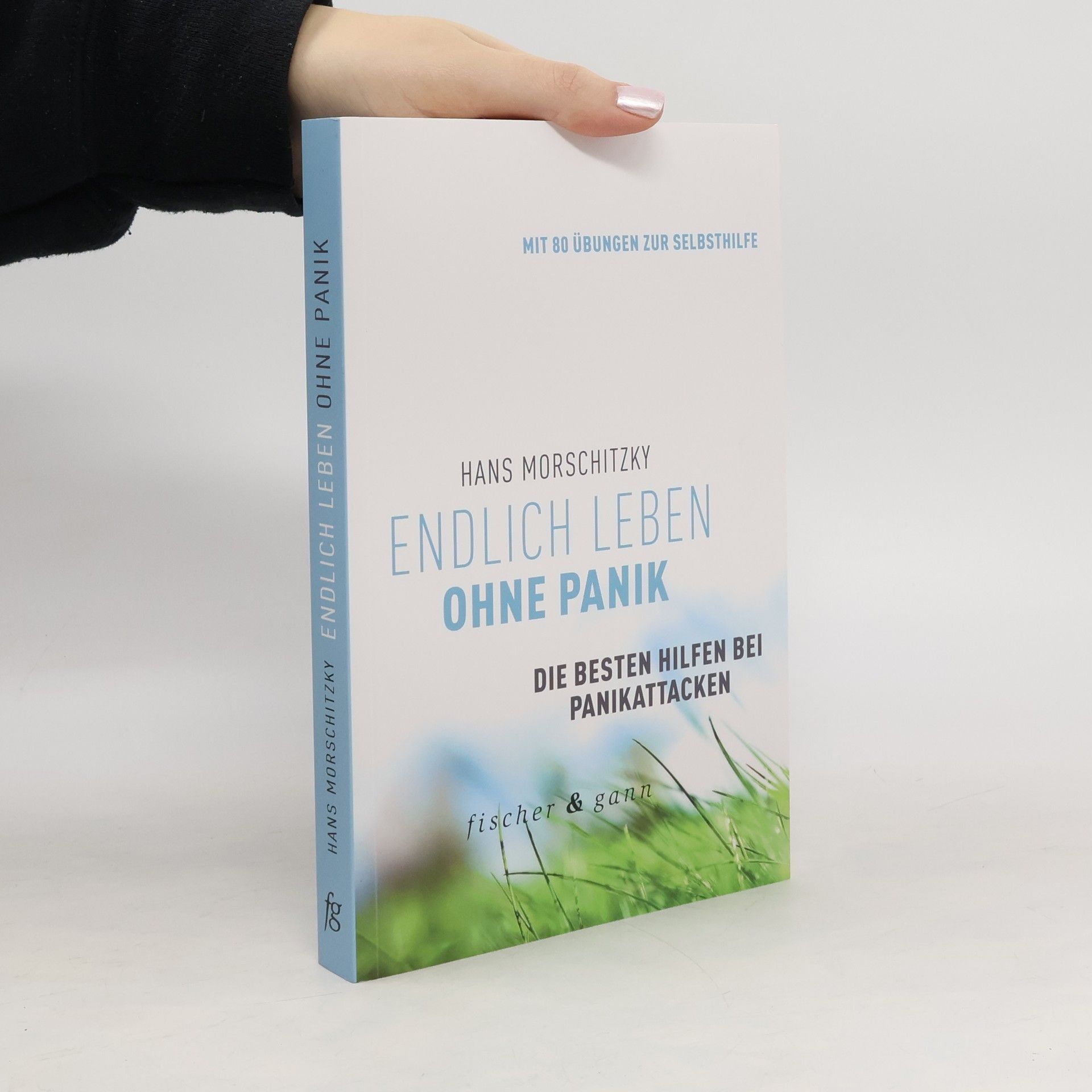 Endlich leben ohne Panik!